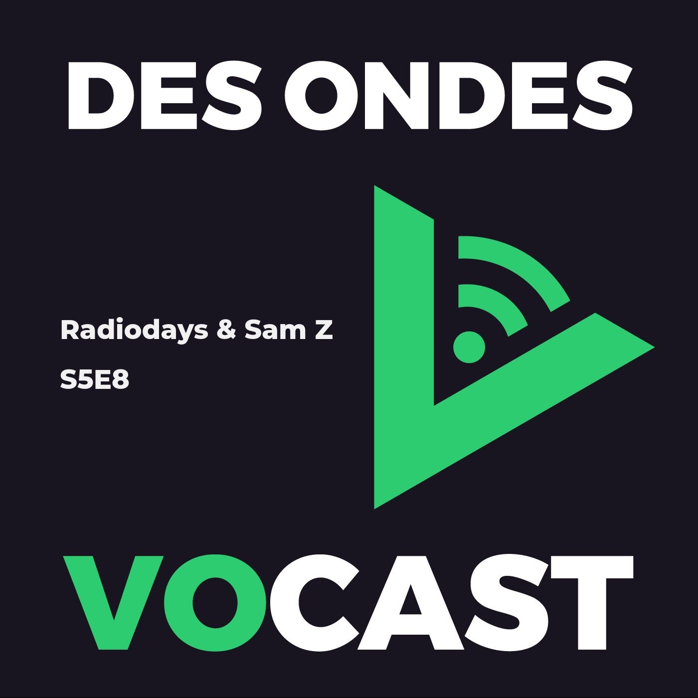 Radiodays & ITW de Sam Z