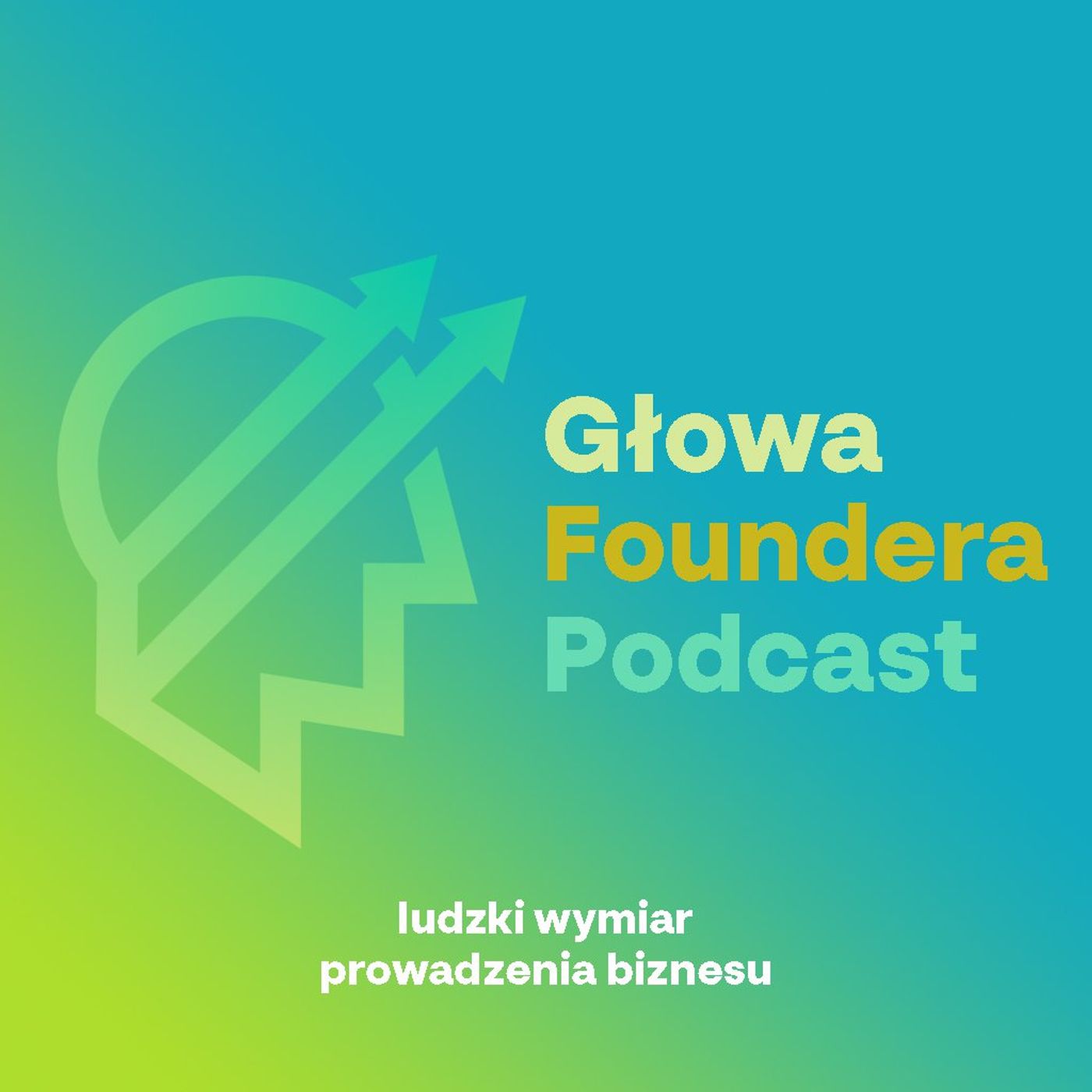Głowa Foundera Podcast