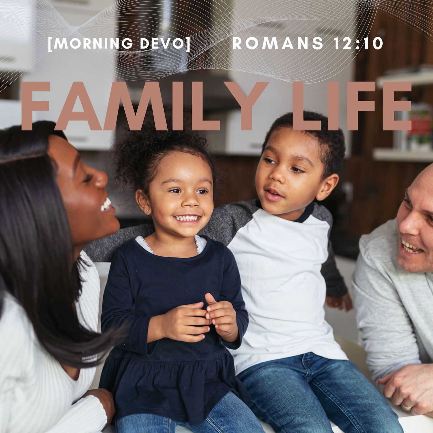 Family Life [Morning Devo] episode artwork
