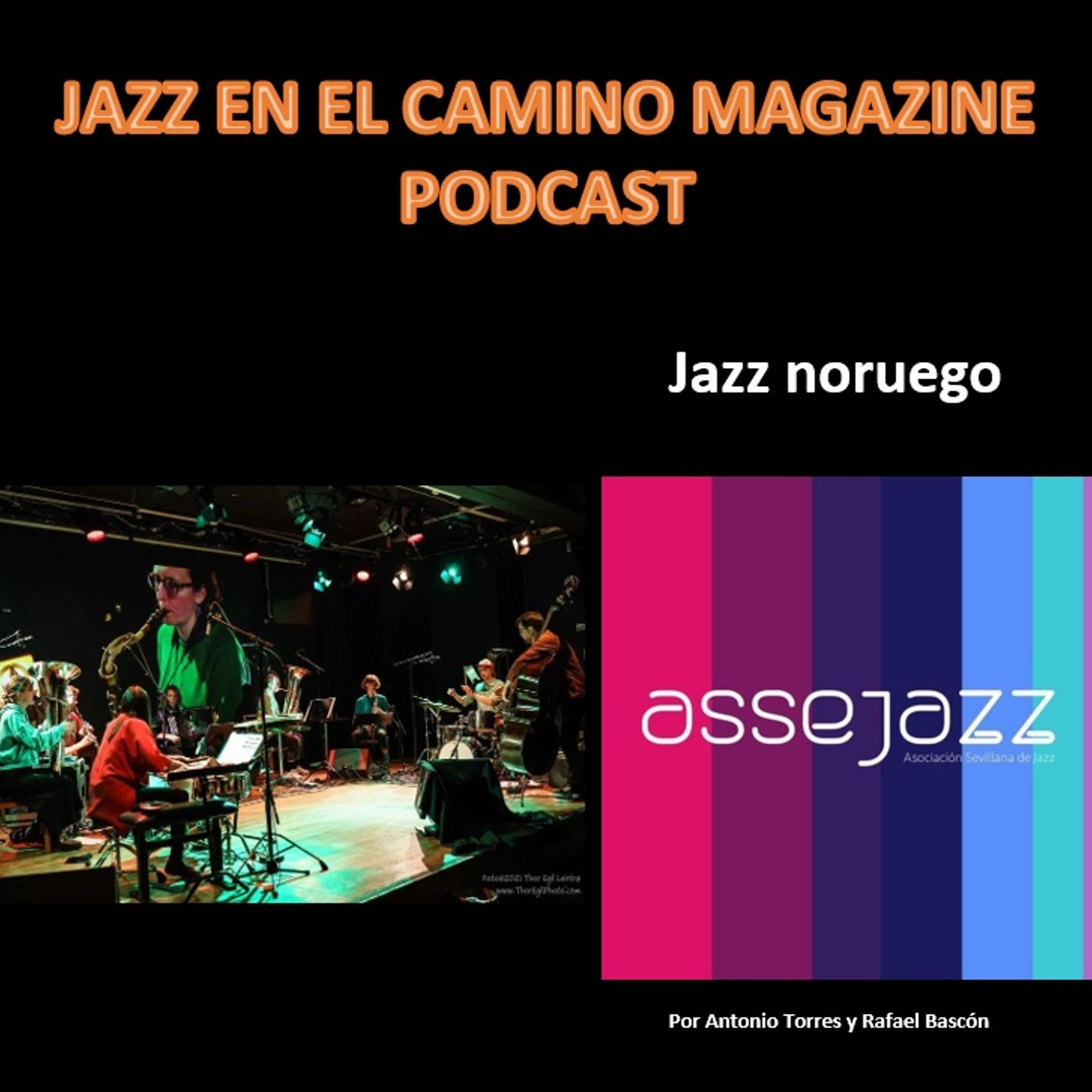 JAZZEN EL CAMINO MAGAZINE ASSEJAZZ 5 : "JAZZ NORUEGO" episode artwork