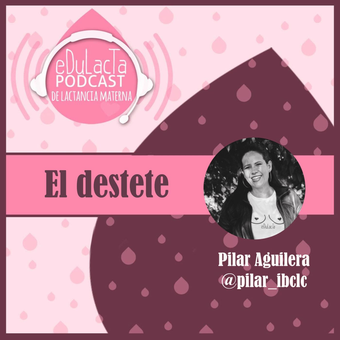 Podcast de lactancia materna EDULACTA