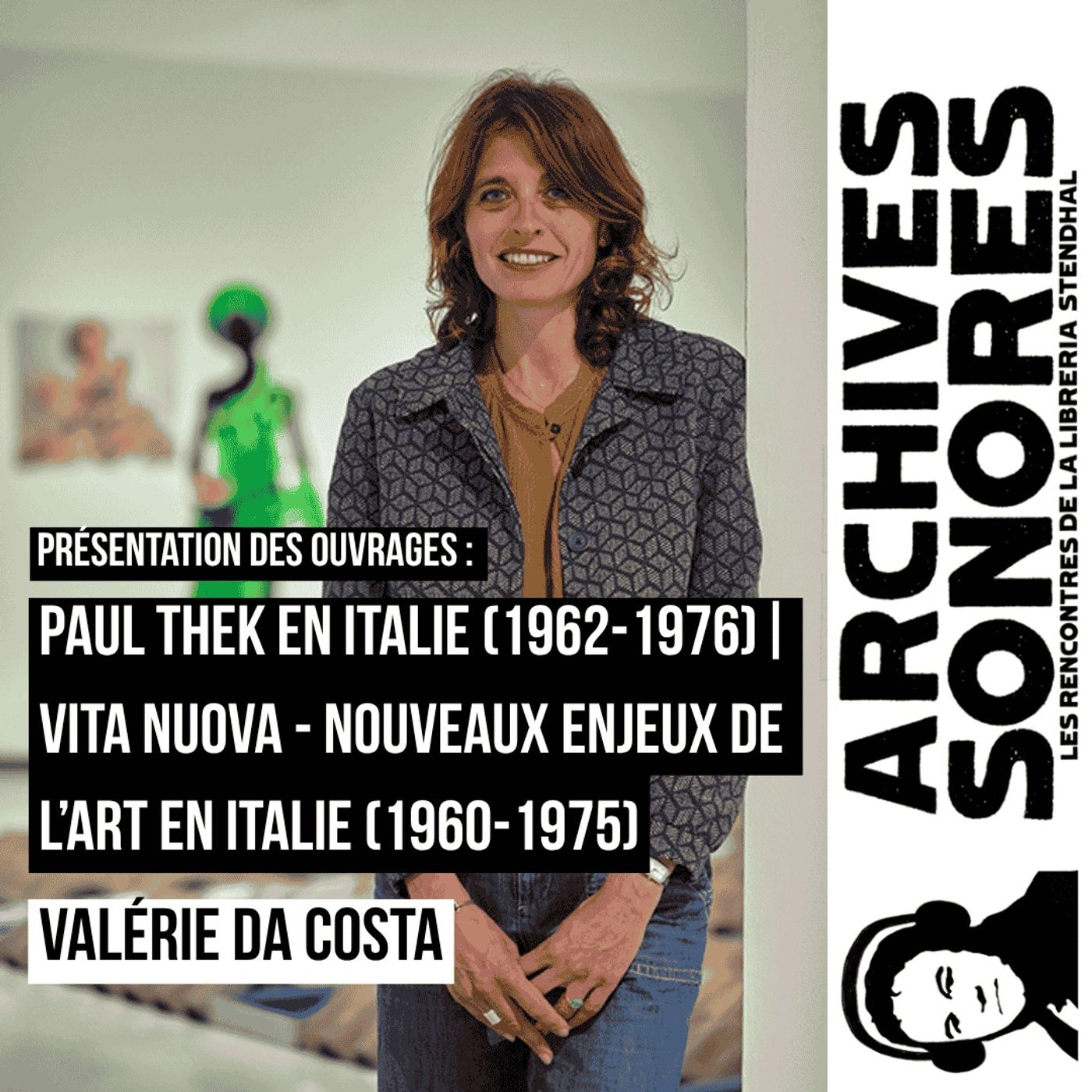 Valérie Da Costa – Paul Thek en Italie (1962-1976)