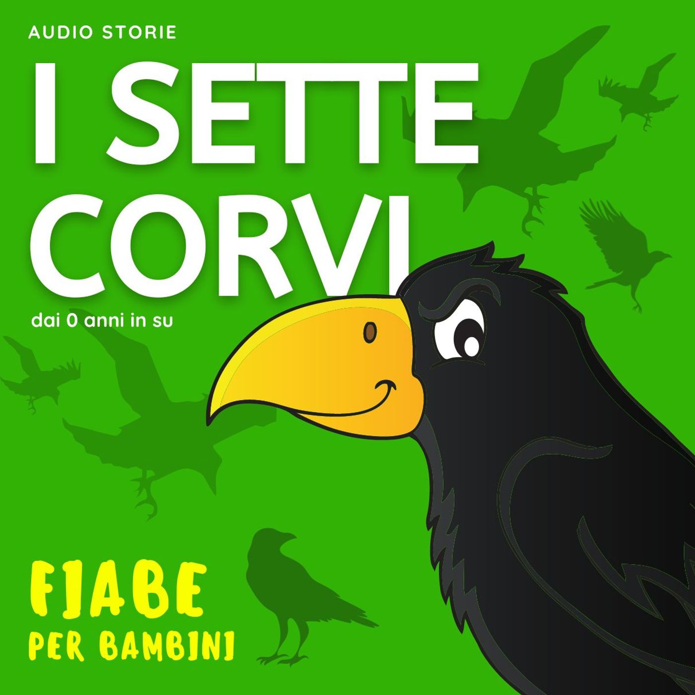 I sette corvi - Fiabe per bambini