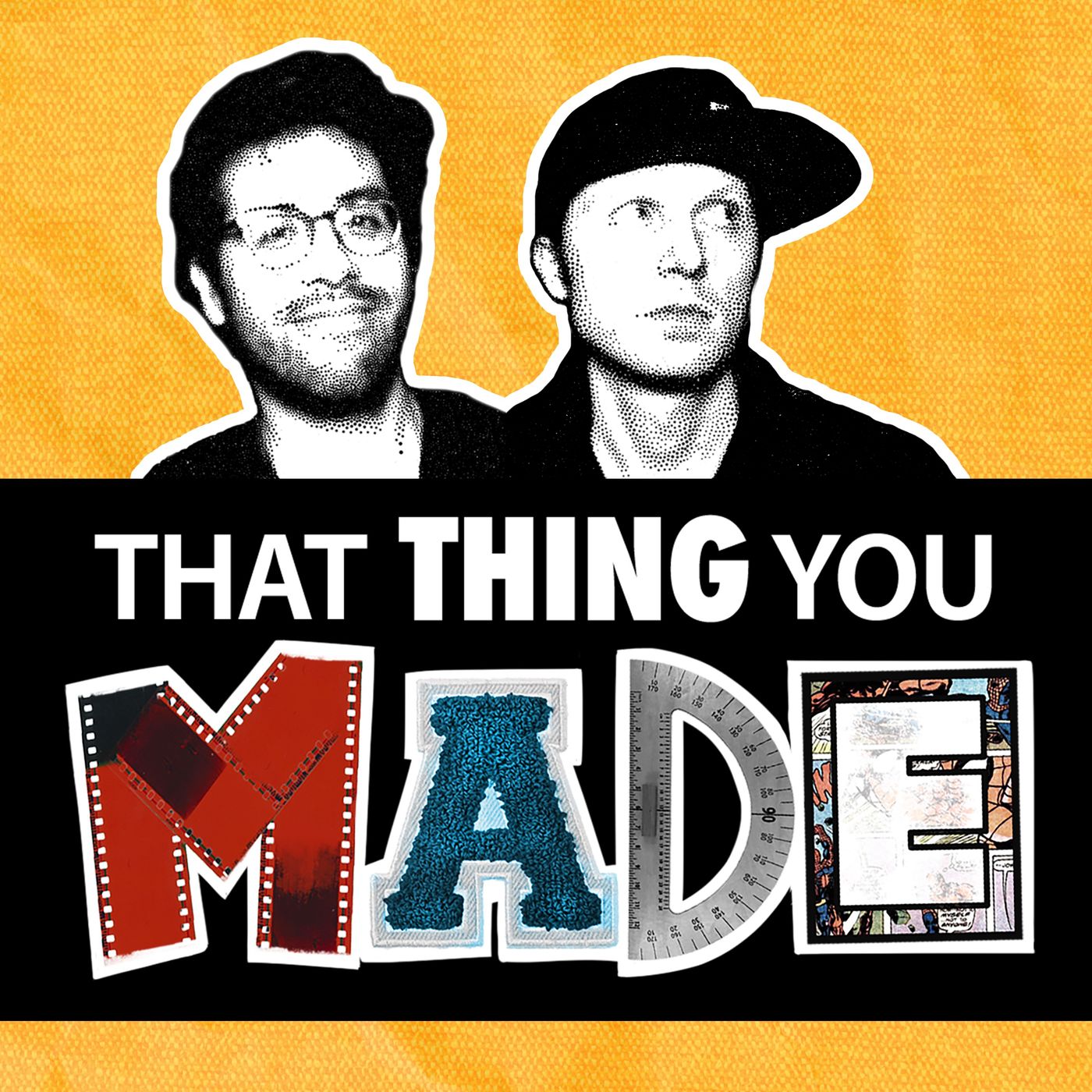 That Thing You Made
