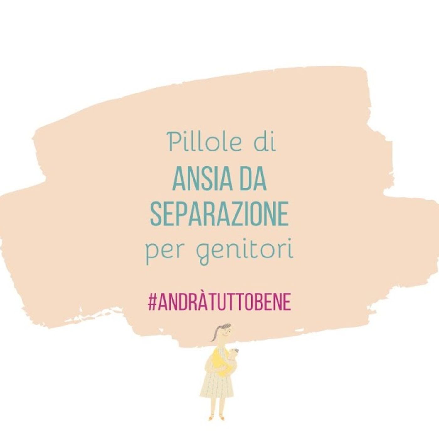 Ansia da Separazione Ansia da Separazione