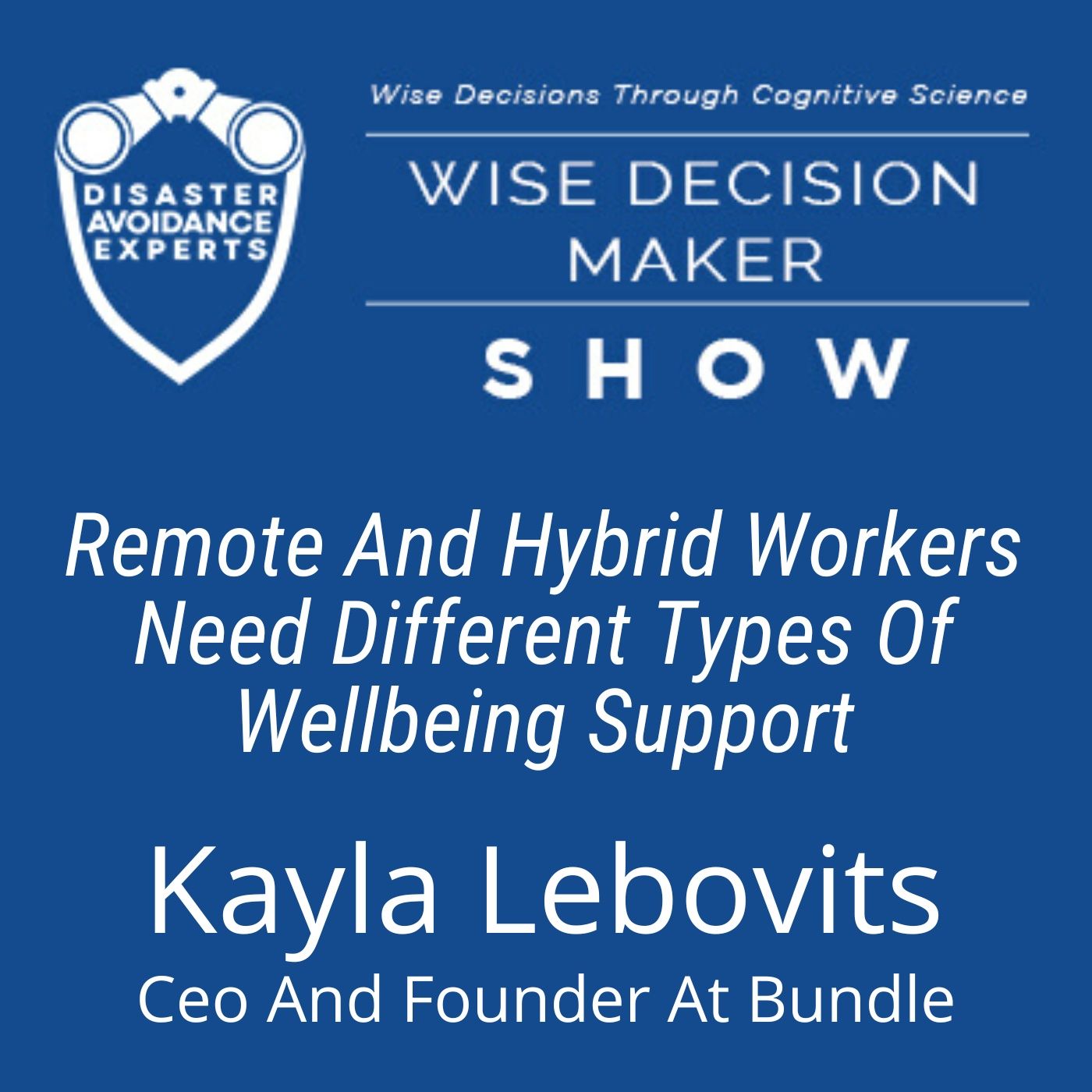 Wise Decision Maker Show