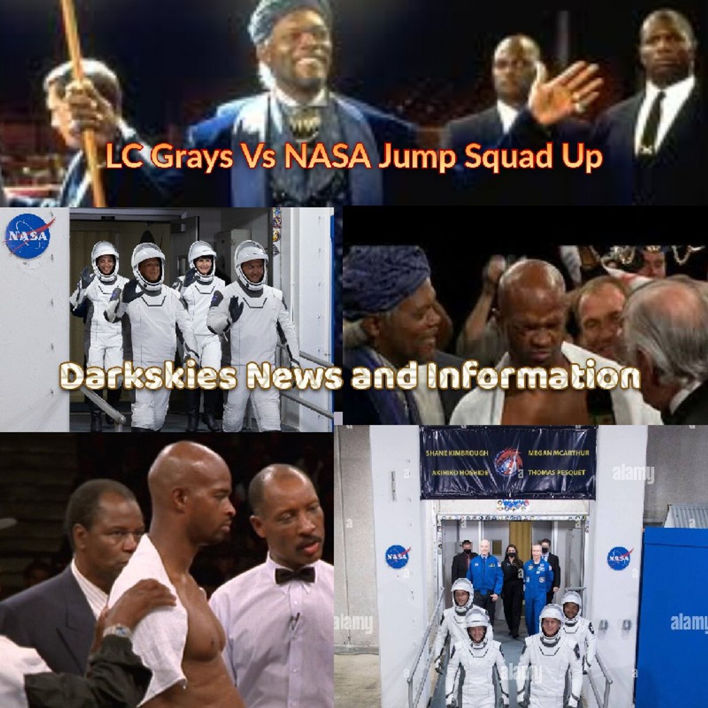 LC Grays Vs NASA Jump Squad Up - Dark Skies News And information episode artwork