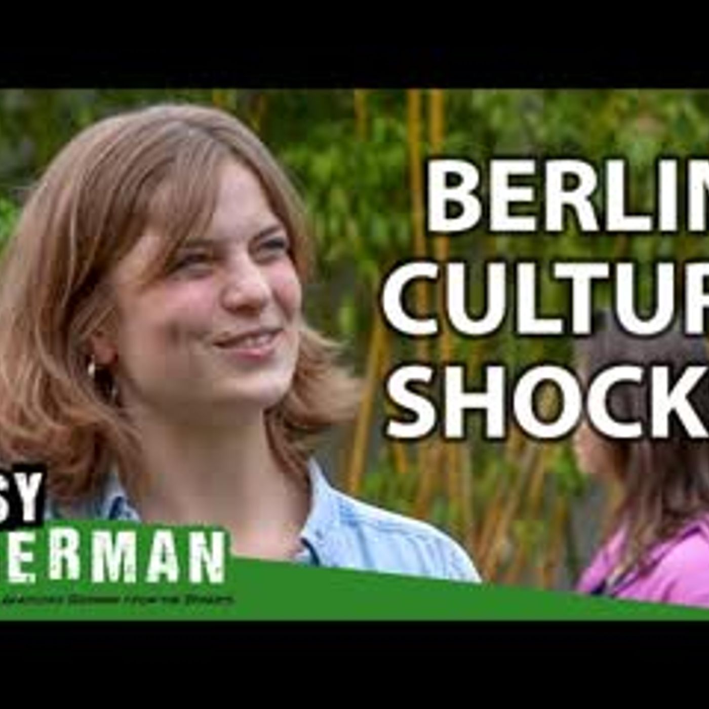 What Foreigners Like and Dislike about Berlin   Easy German 454