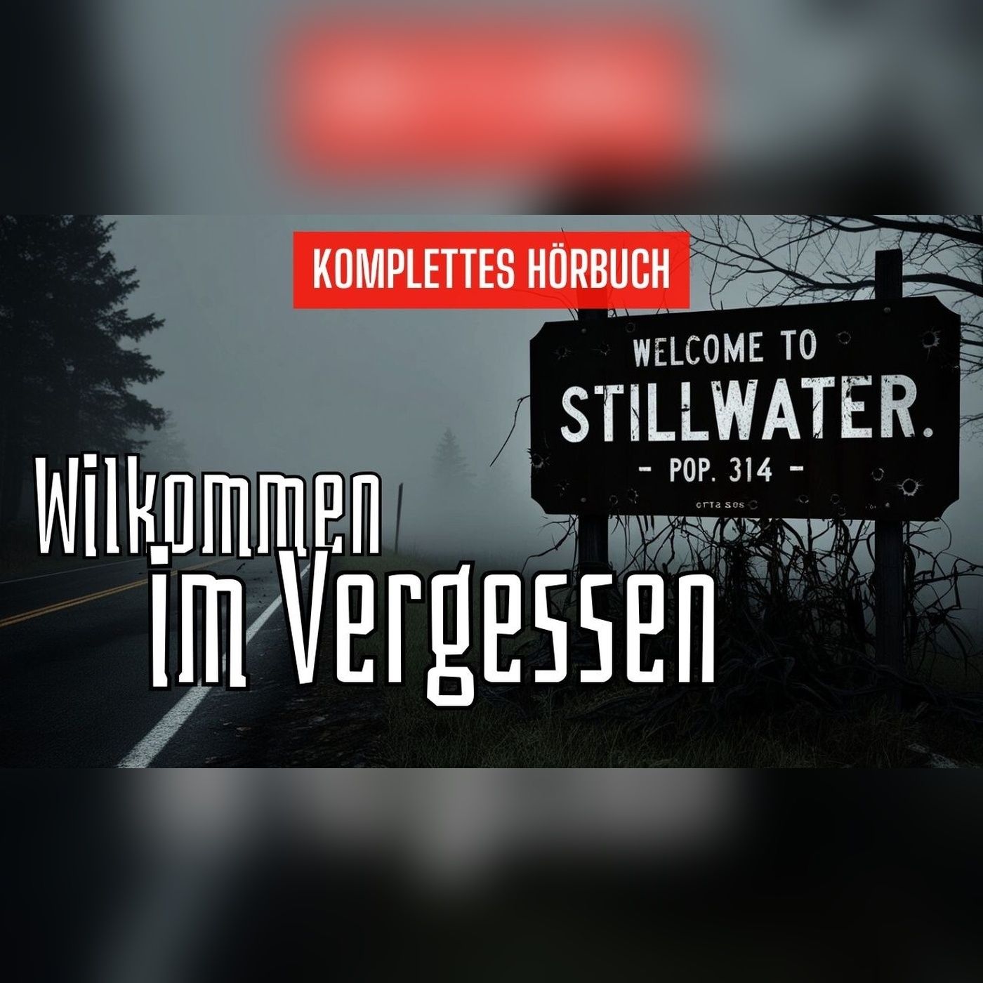 Stillwater 17 verschwand von jeder Karte… Was dort verborgen liegt episode artwork