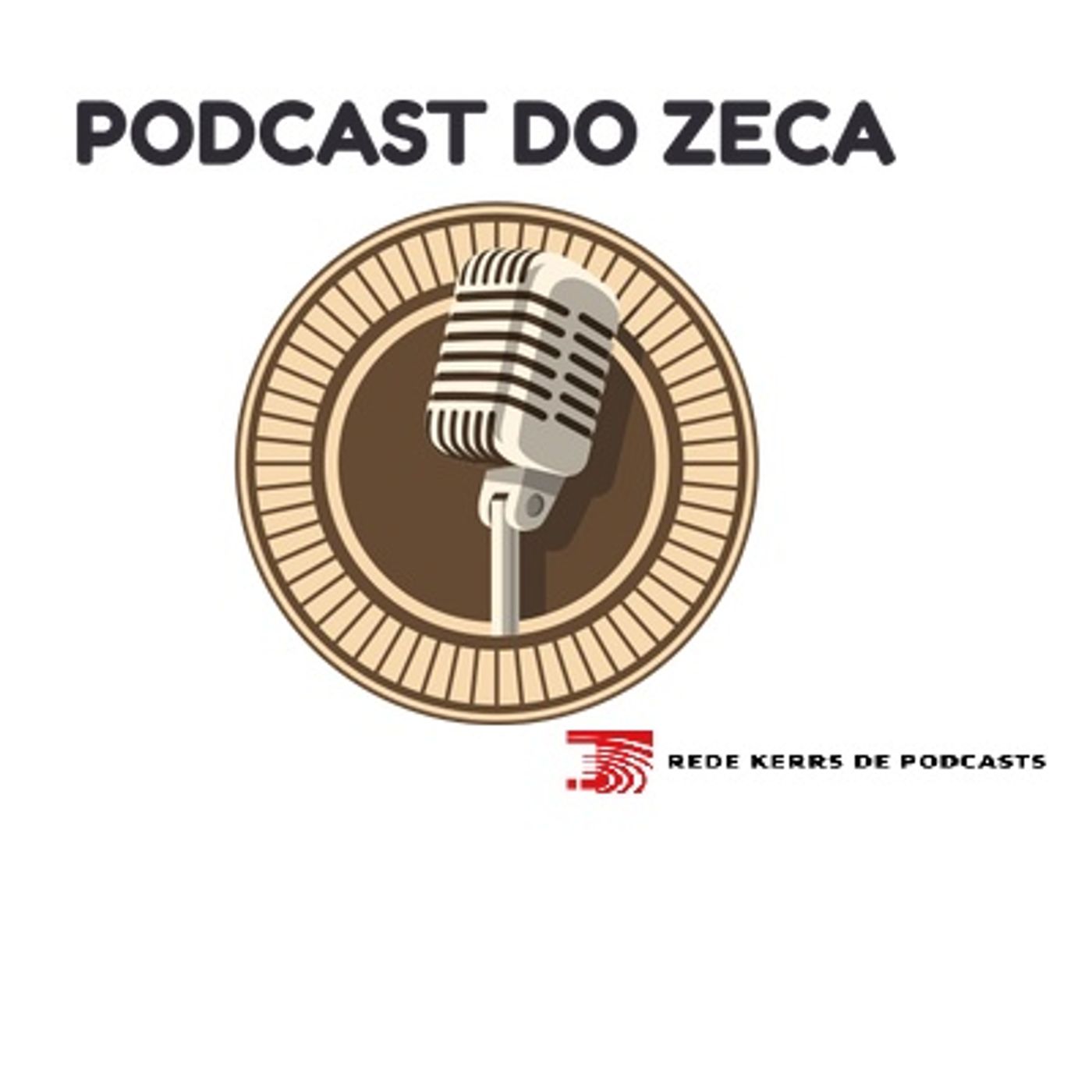 Episódio 2 - Podcast Do Zeca REDE MANCHETE!