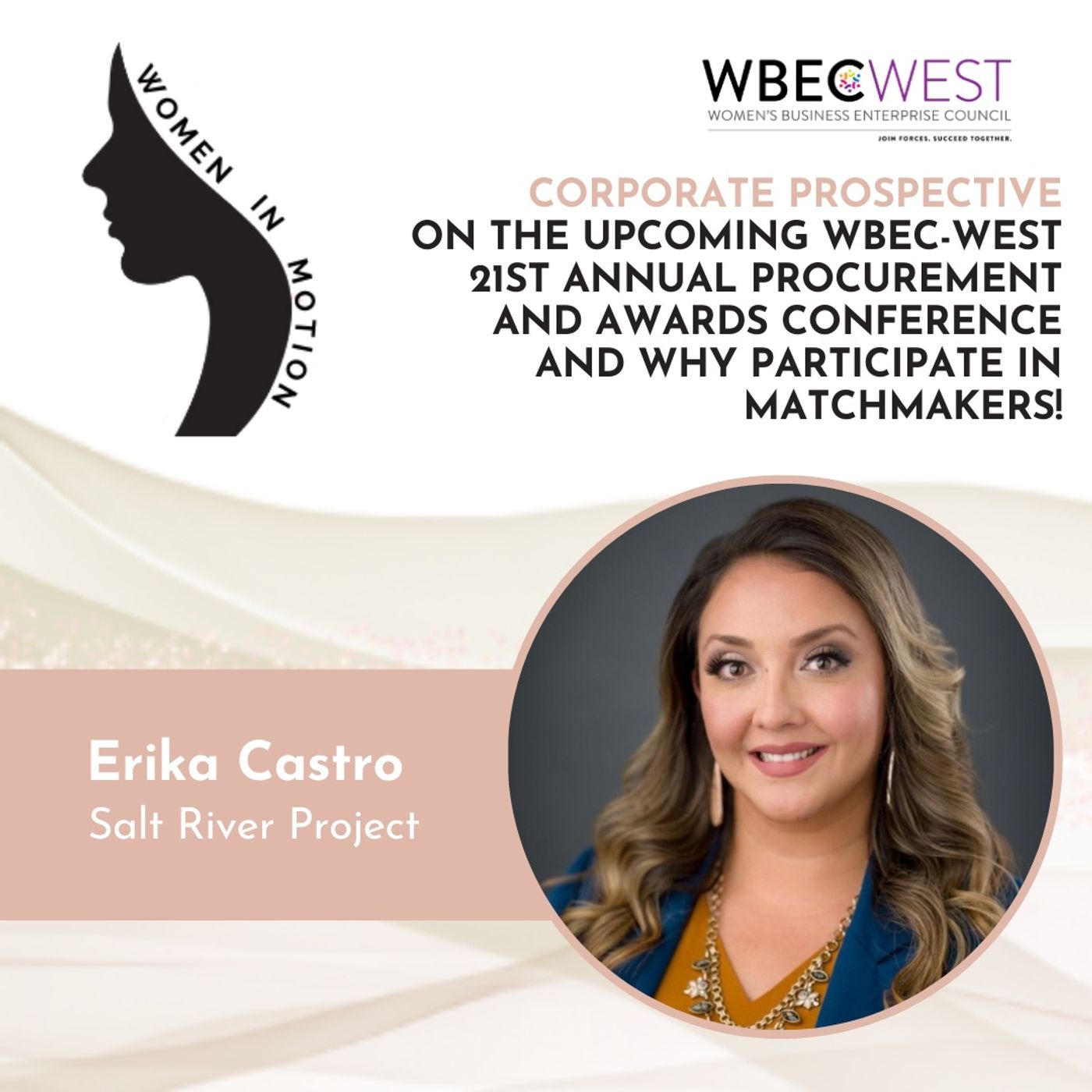 Corporate Prospective on the upcoming WBEC-West 21st Annual Procurement and Awards Conference and Why Participate in Matchmakers! episode artwork