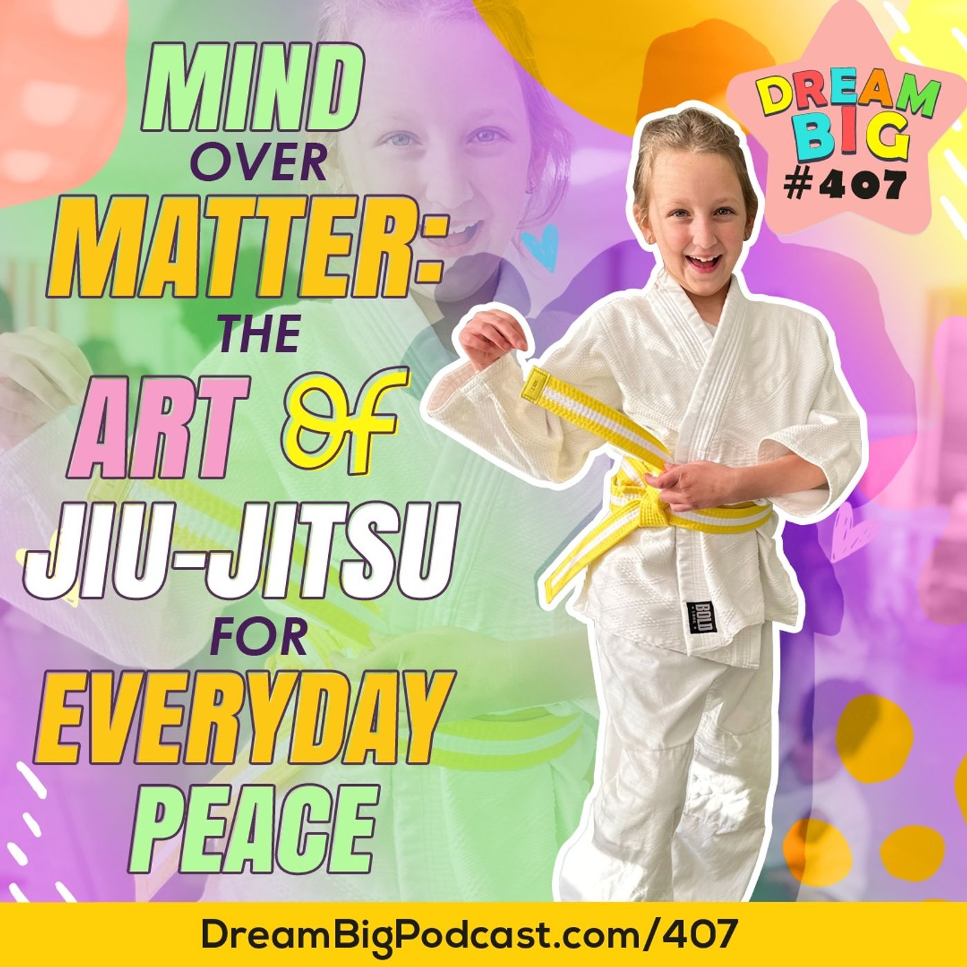 Dream Big Podcast for Kids