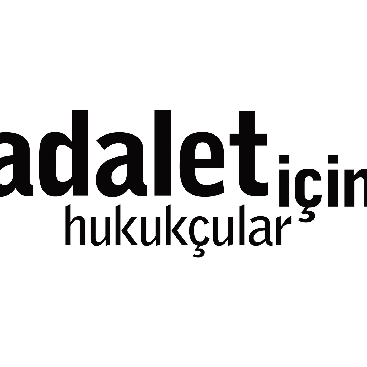 Adalet için Hukukçular podcast artwork