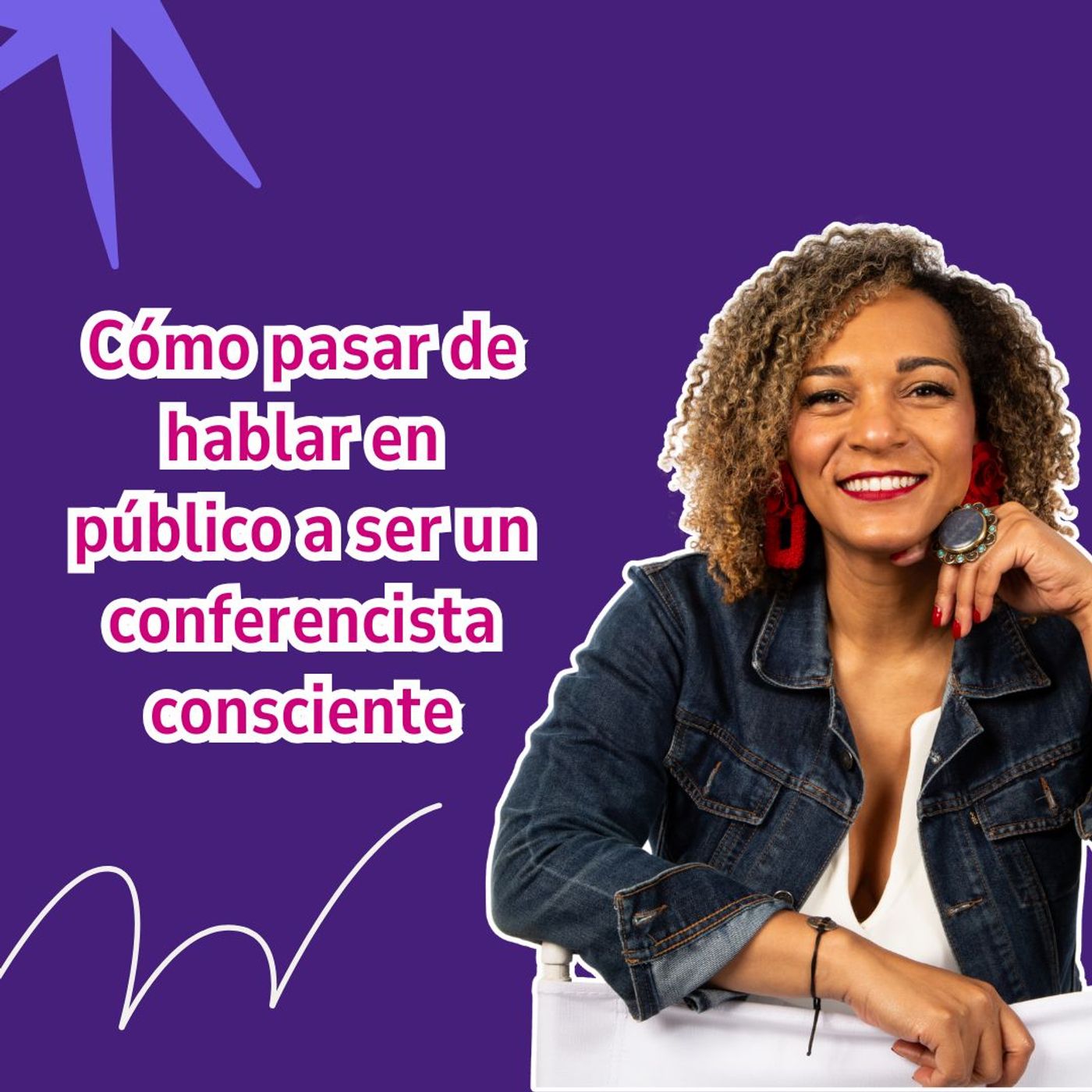 Cómo pasar de hablar en público a ser un conferencista consciente