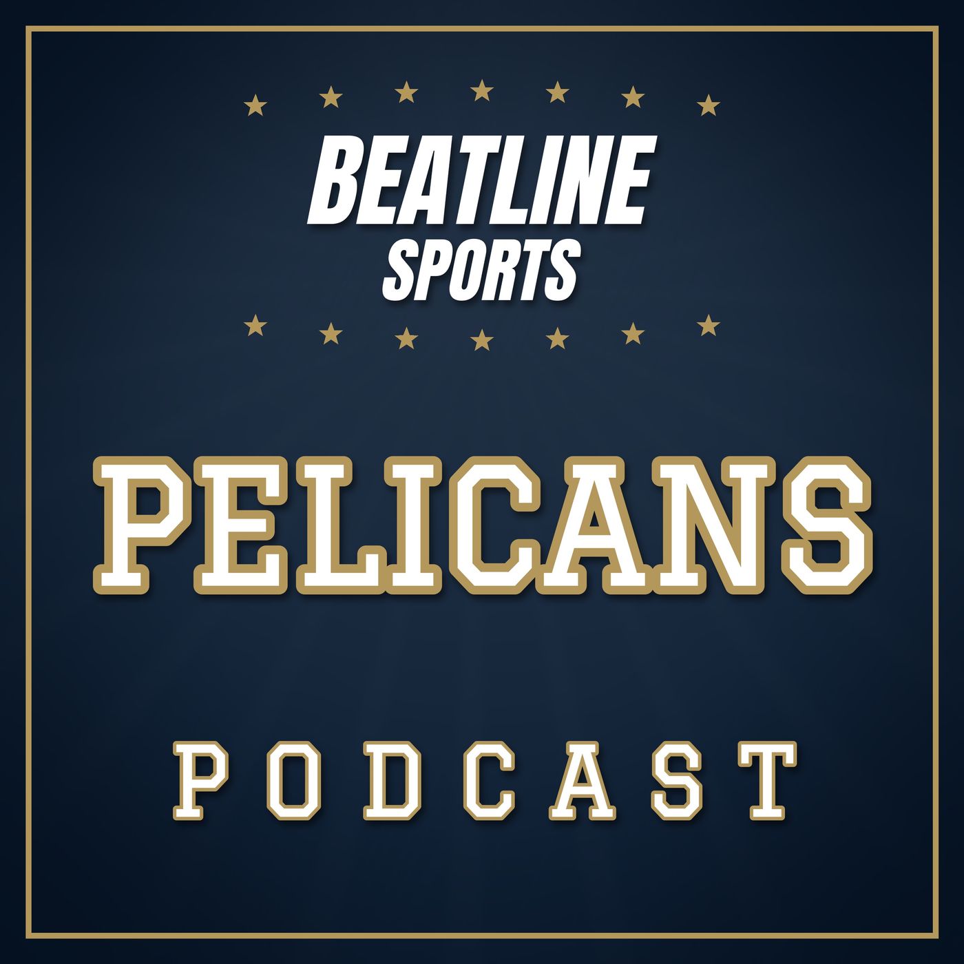 Beatline Pelicans - Daily Podcast On The New Orleans Pelicans podcast artwork
