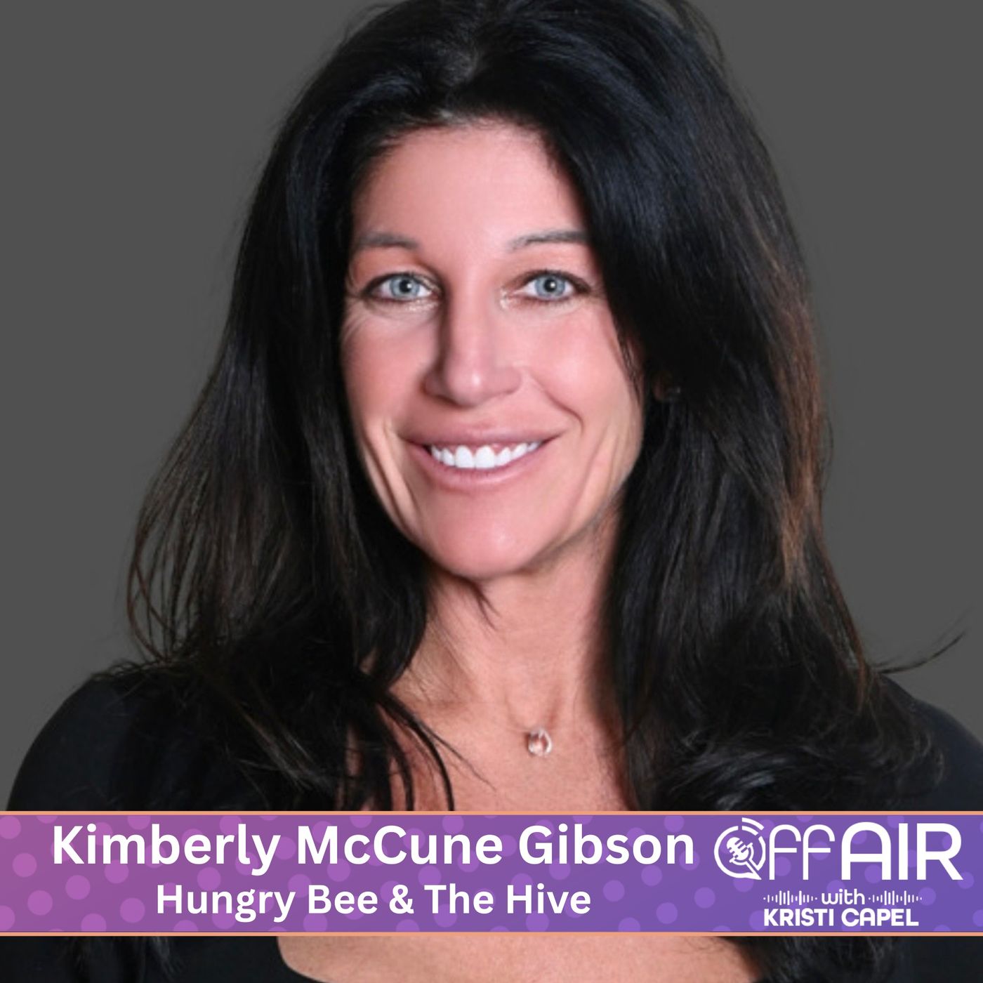 Kimberly McCune Gibson- Hungry Bee & The Hive episode artwork