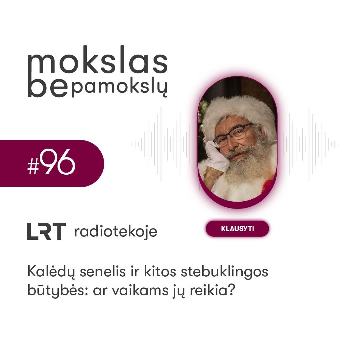 „Neatimkit stebuklo“: psichologė paaiškino, kam vaiko raidai reikia Kalėdų Senelio
