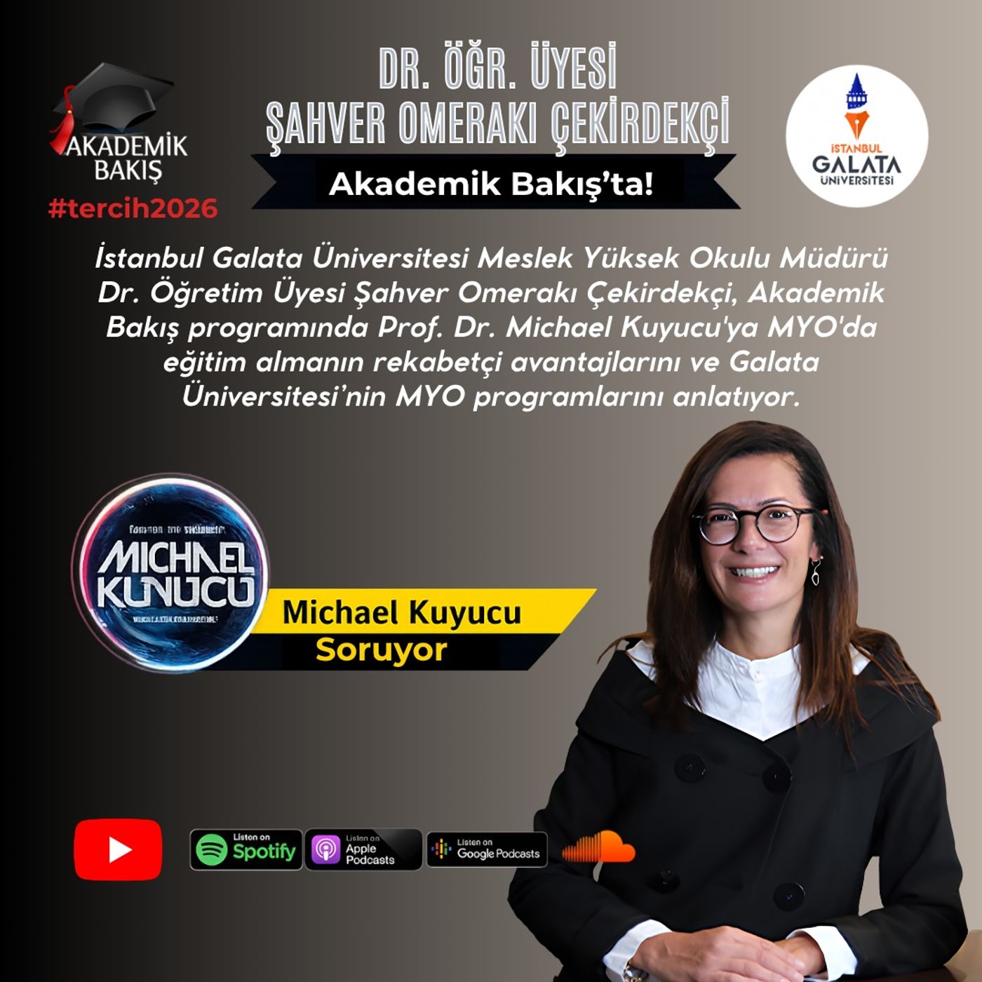 Dr.Öğr. Üyesi Şahver Omerakı Çekirdekçi -  İstanbul Galata Ünv. MYO Müdürü #tercih2026 episode artwork