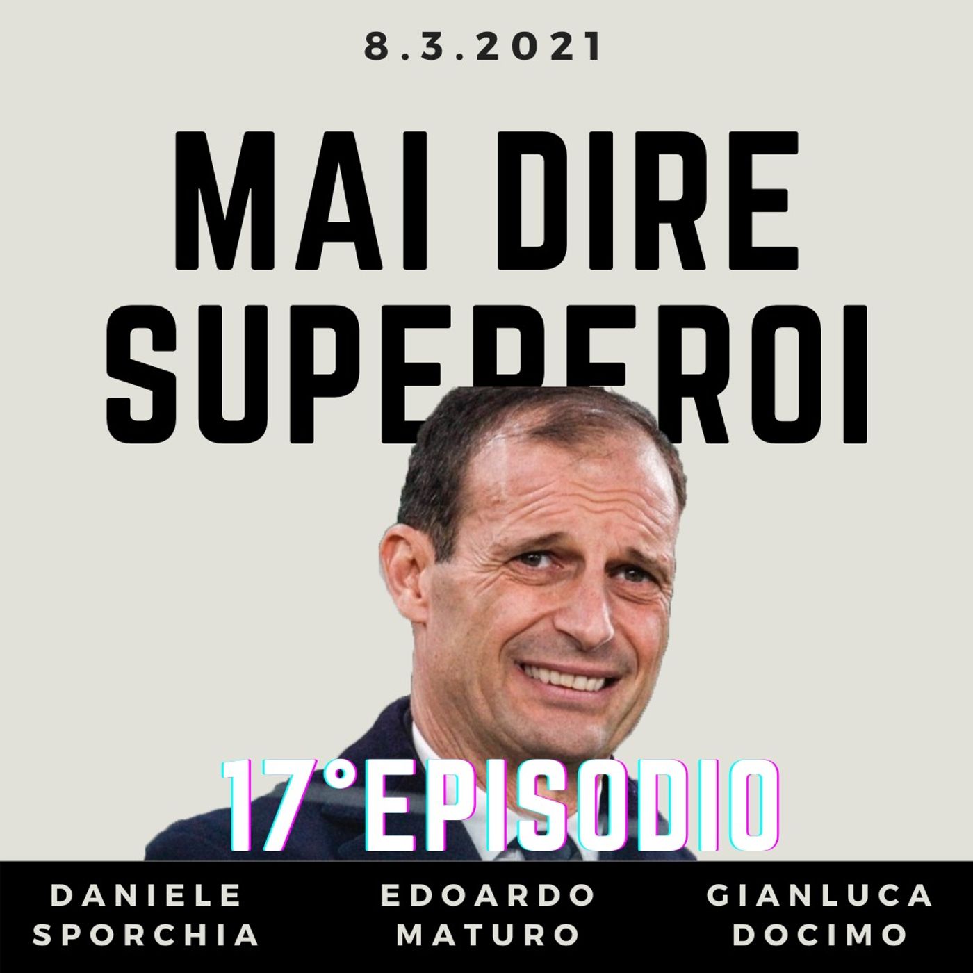 MAI DIRE SUPEREROI