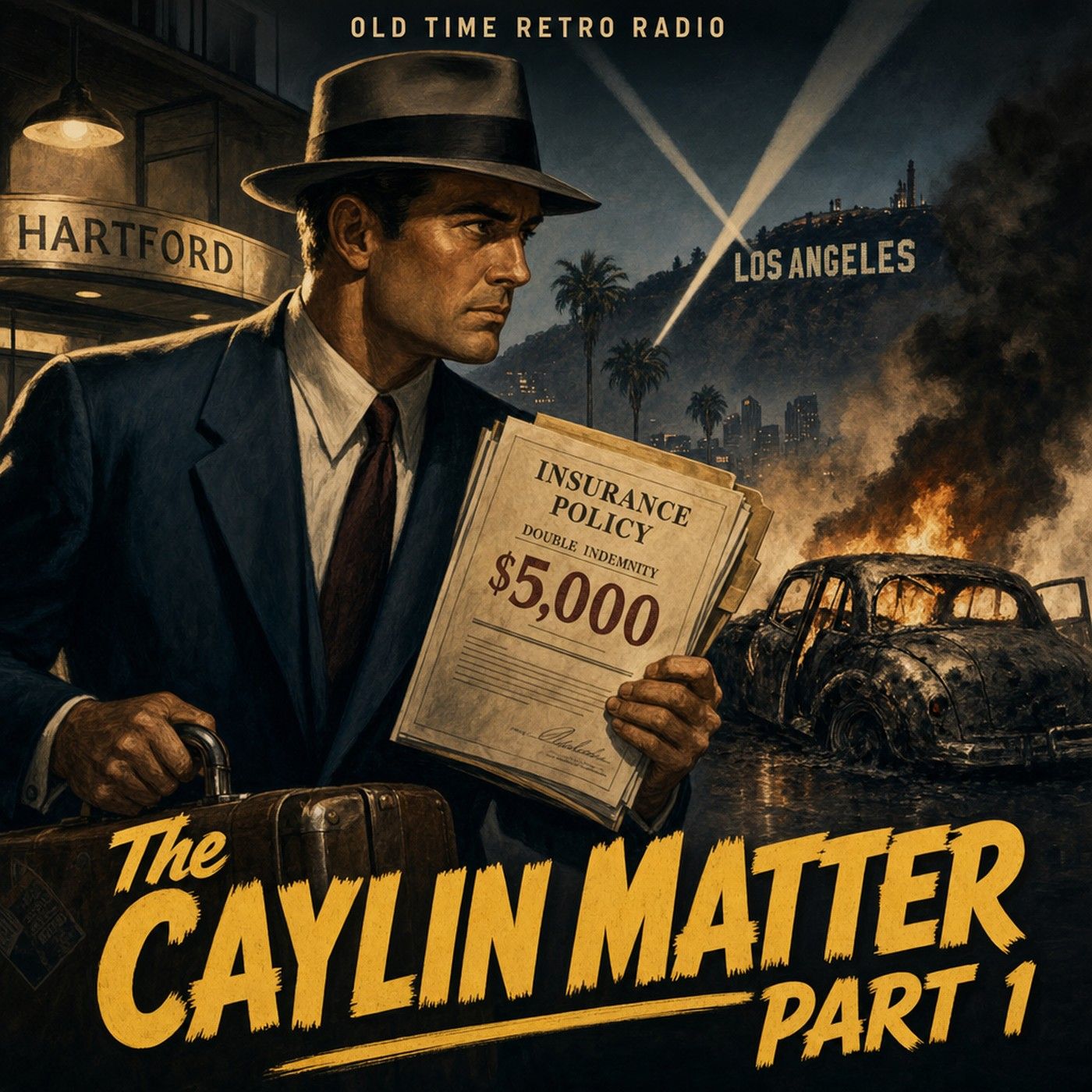 Yours Truly Johnny Dollar - "The Caylin Matter Part 1" (Old Time Radio) episode artwork