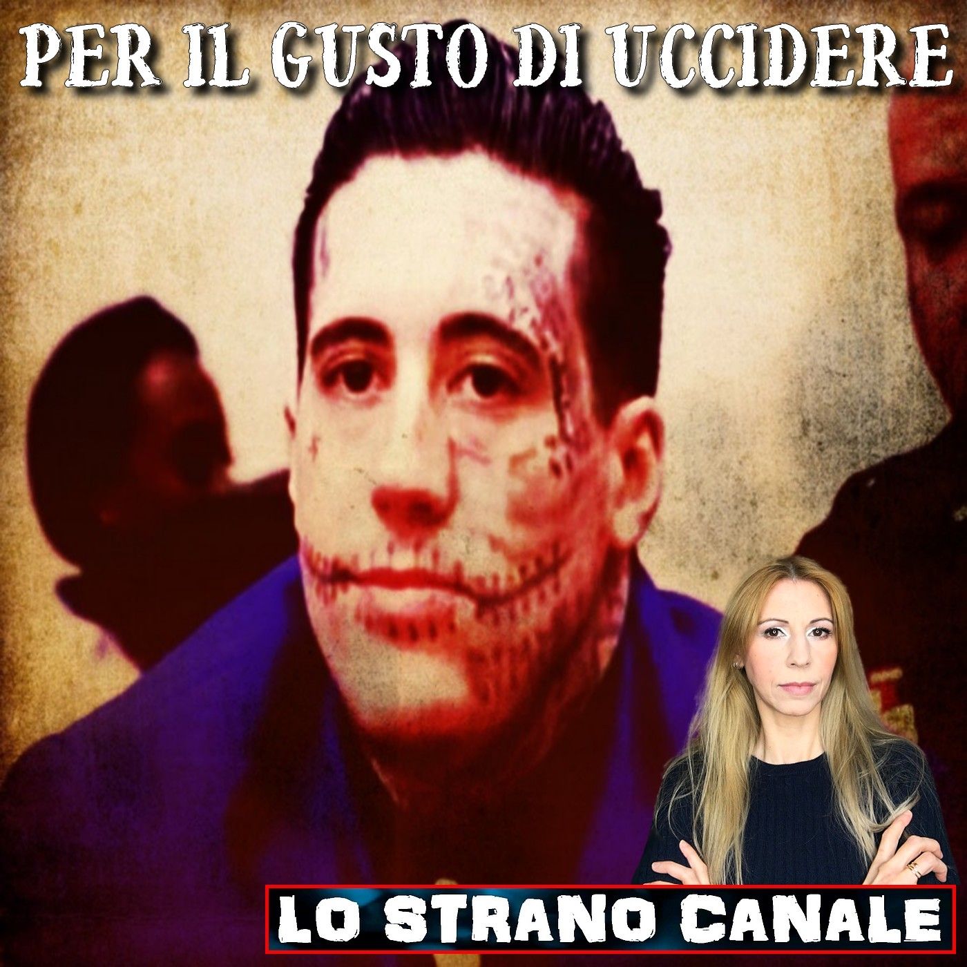 cover of episode PER IL GUSTO DI UCCIDERE - Wade Wilson (Lo Strano Canale Podcast)