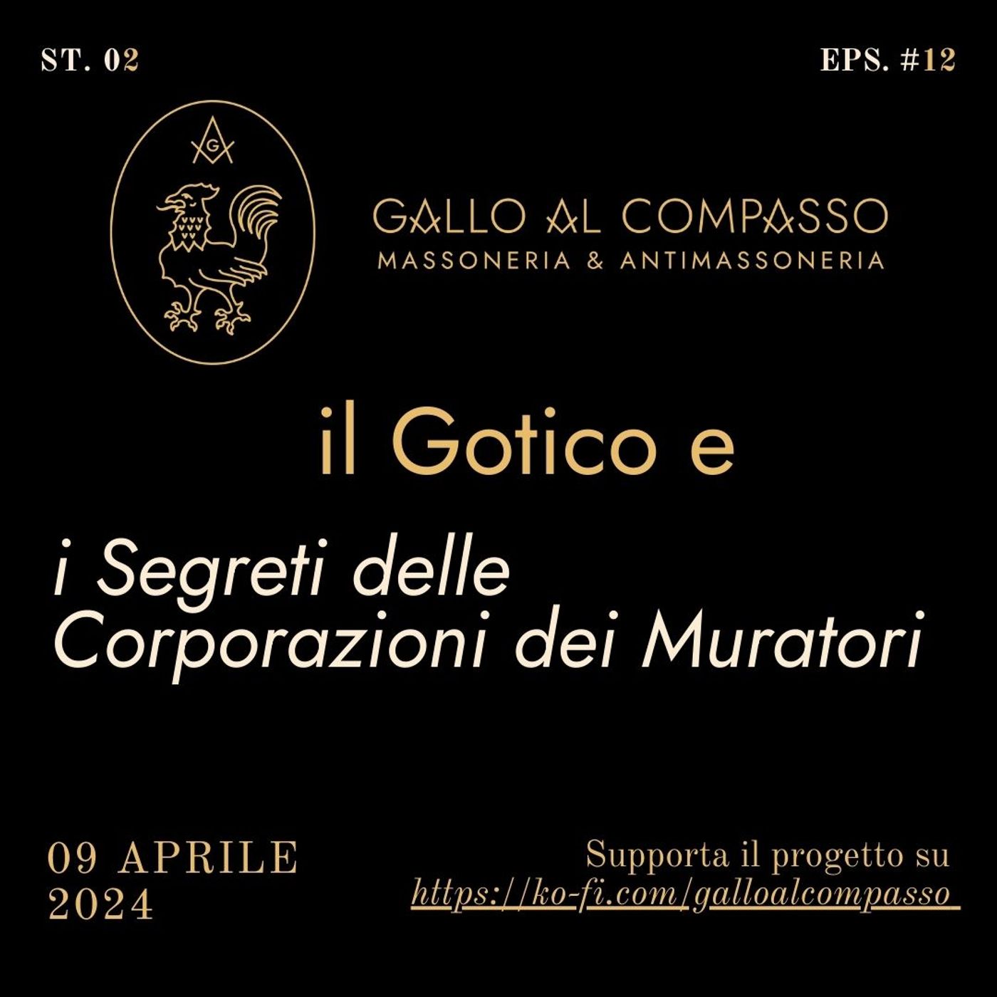 Gallo al Compasso. Massoneria