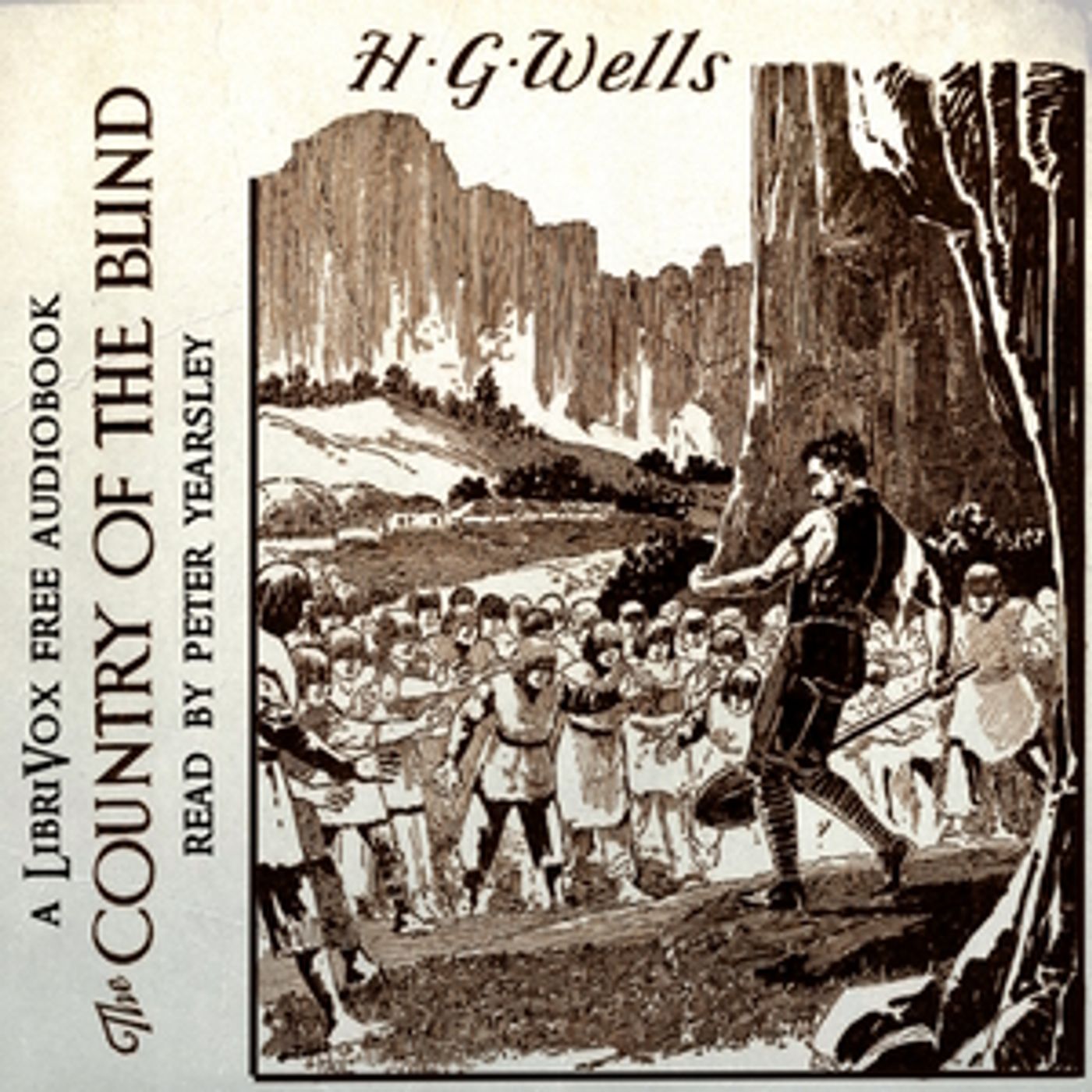 H. G. Wells, The Country of the Blind, and Other Stories