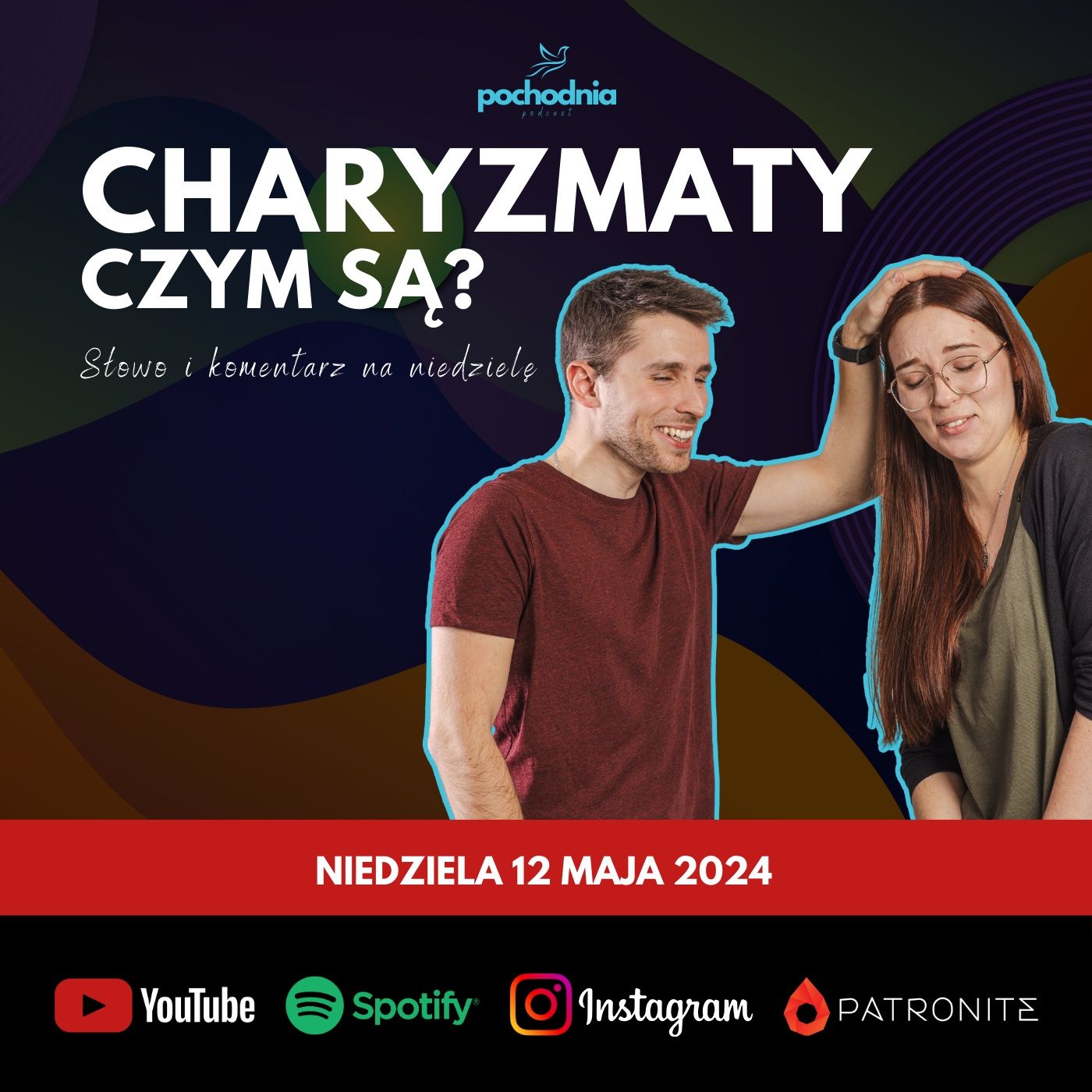 Niedziela 12 maja 2024 - Czytania i Ewangelia na dziś z komentarzem - Czym są charyzmaty? episode artwork
