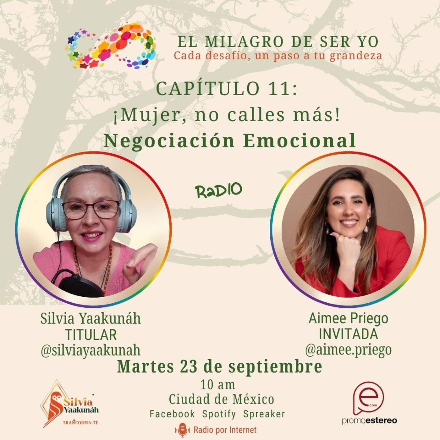 EL MILAGRO DE SER YO || ¡MUJER NO CALLES MÁS! NEGOCIACIÓN EMOCIONAL