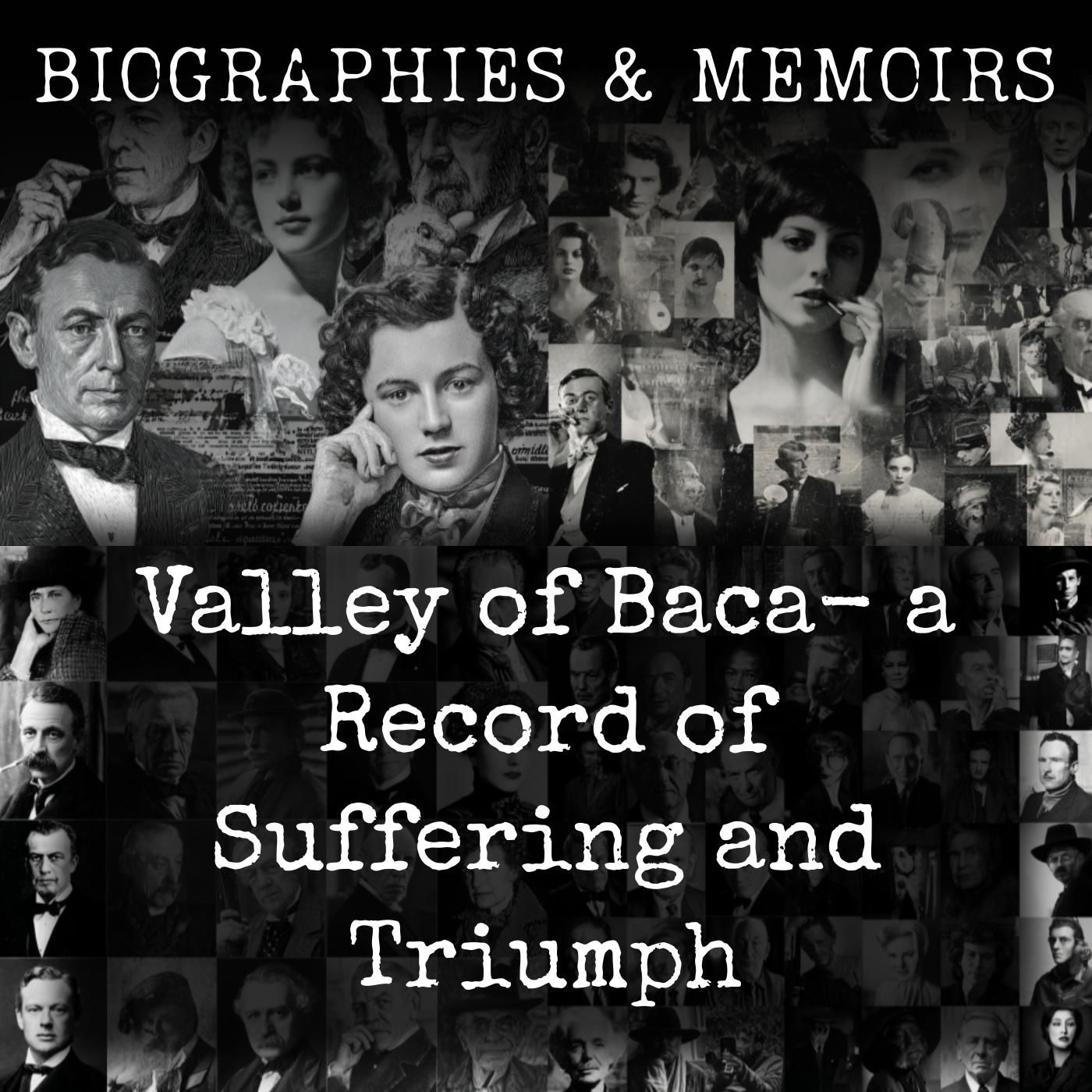 Valley of Baca- a Record of Suffering and Triumph cover