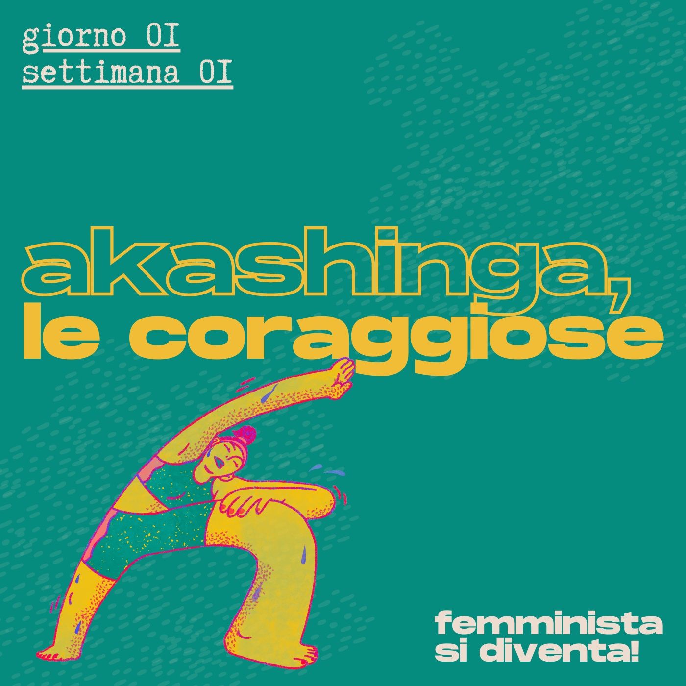 Femminista si diventa!