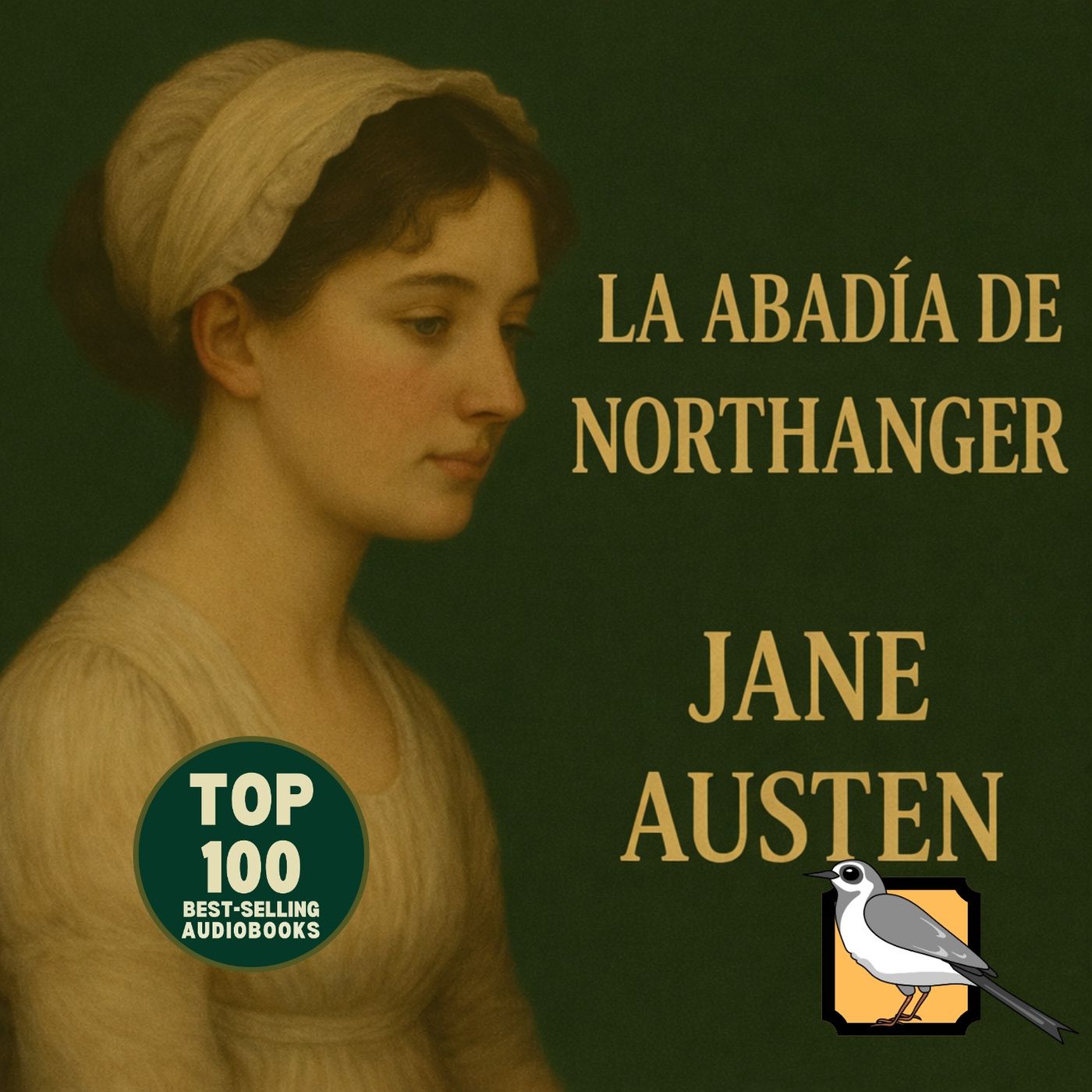 La abadía de Northanger - Audiolibro completo (Jane Austen) | Top 100 más vendidos La abadía de Northanger - Audiolibro completo (Jane Austen) | Top 100 más vendidos