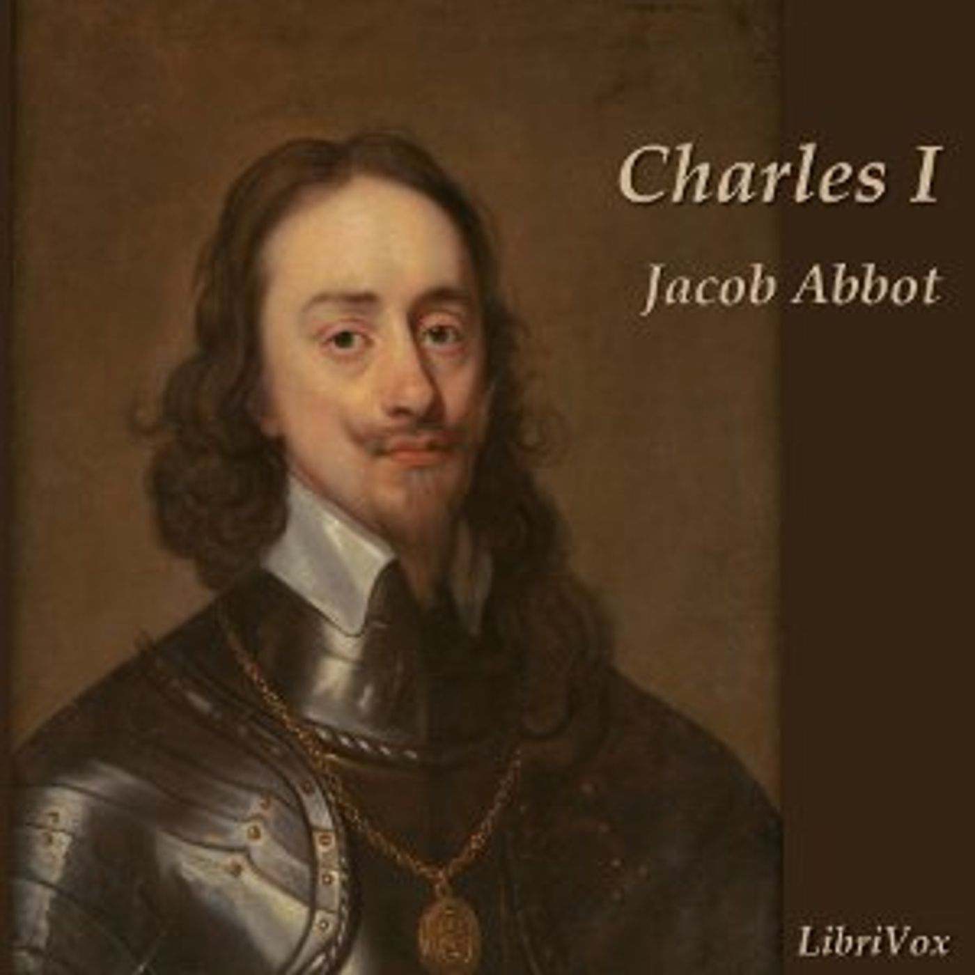 Jacob Abbott - Charles I
