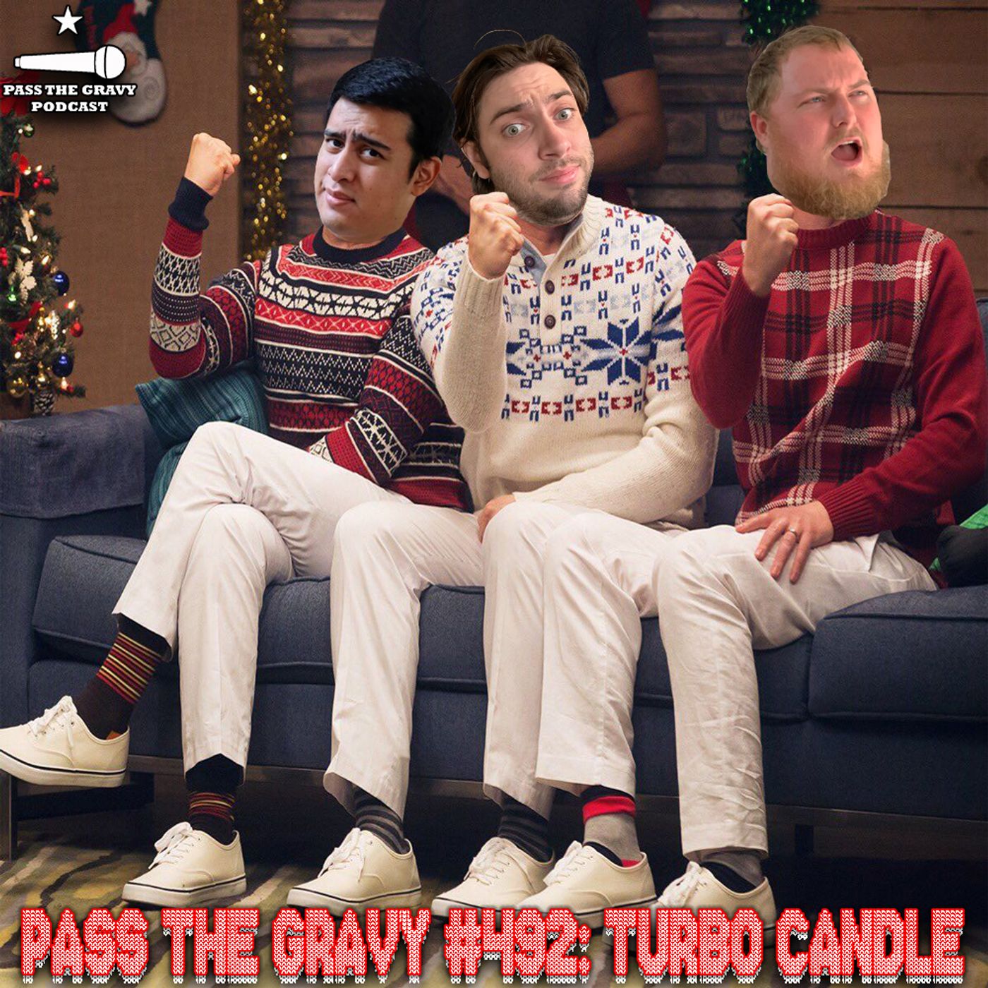 Pass The Gravy #492: Turbo Candle episode artwork