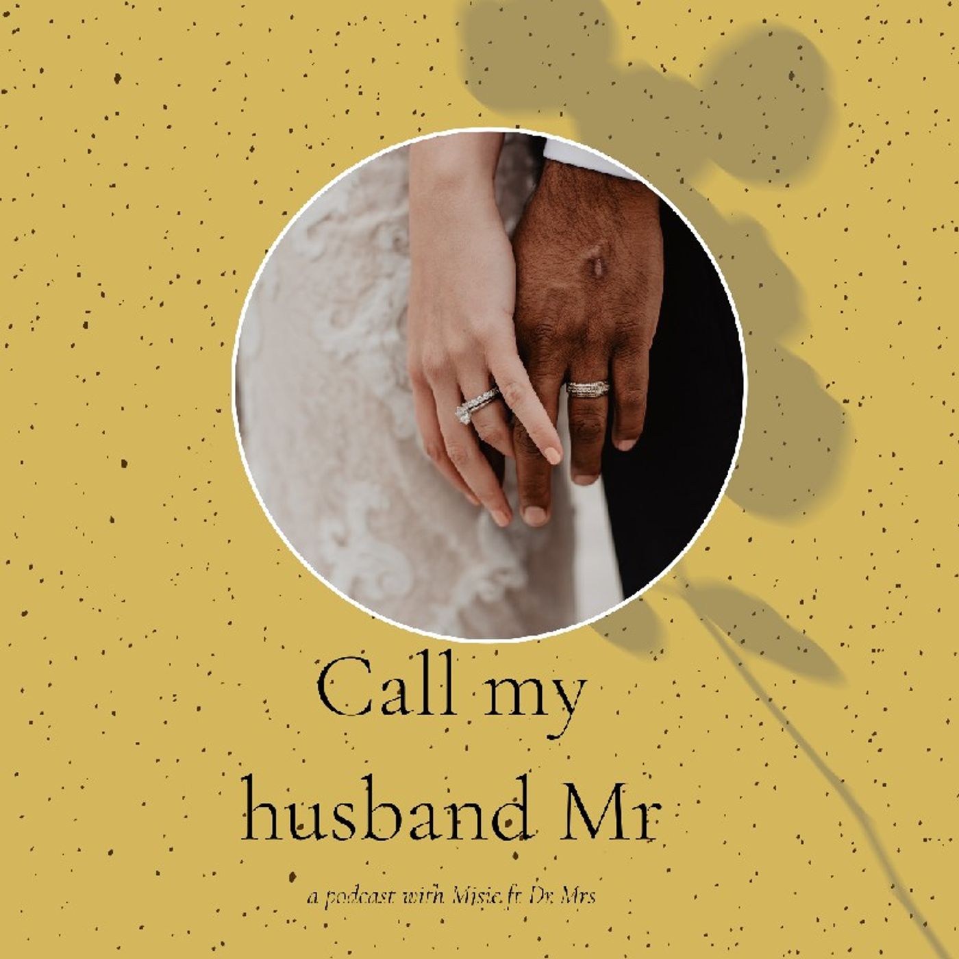 Call My Husband Mr.