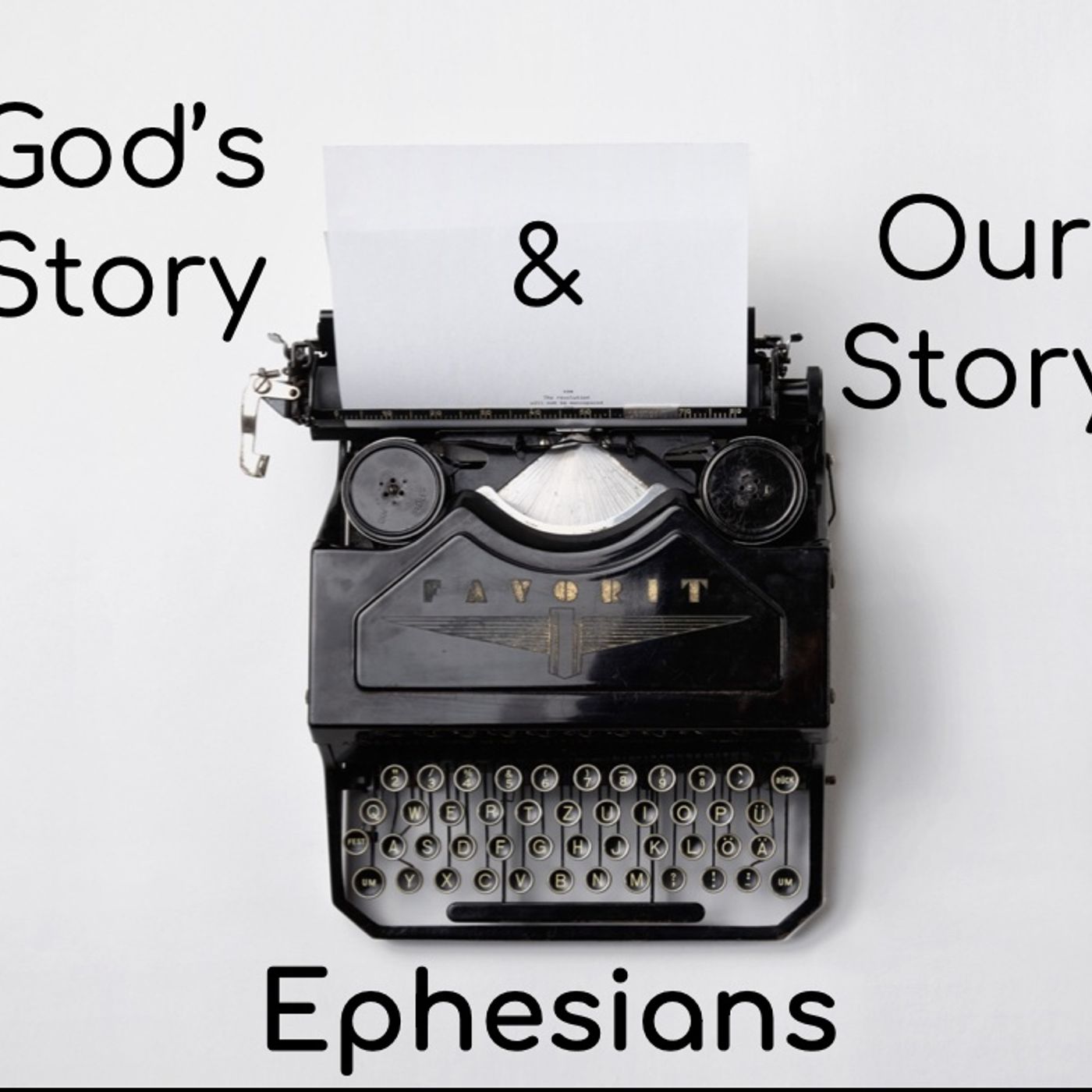 God's Story and Our Story 6. Identity (Ephesians 4:17-5:20) episode artwork