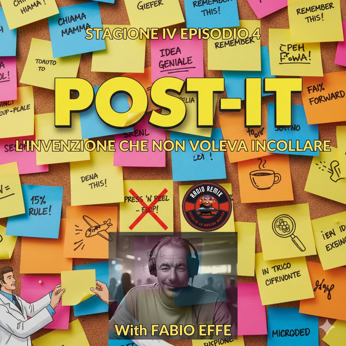 S4 E4 Il Post-it: "l'invenzione che non voleva incollare"! episode artwork