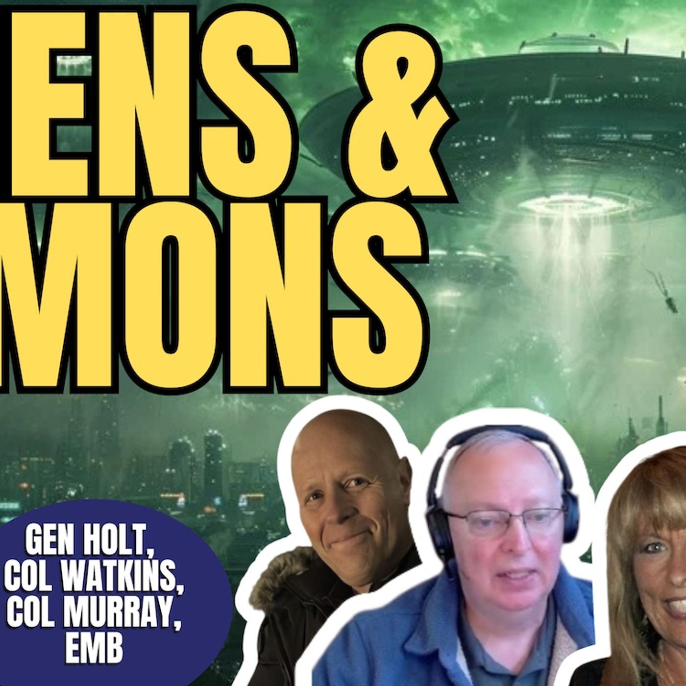 Aliens & Demons | Col. Watkins, Gen. Holt, Col. Murray, EM Burlingame (TPC #2,008)