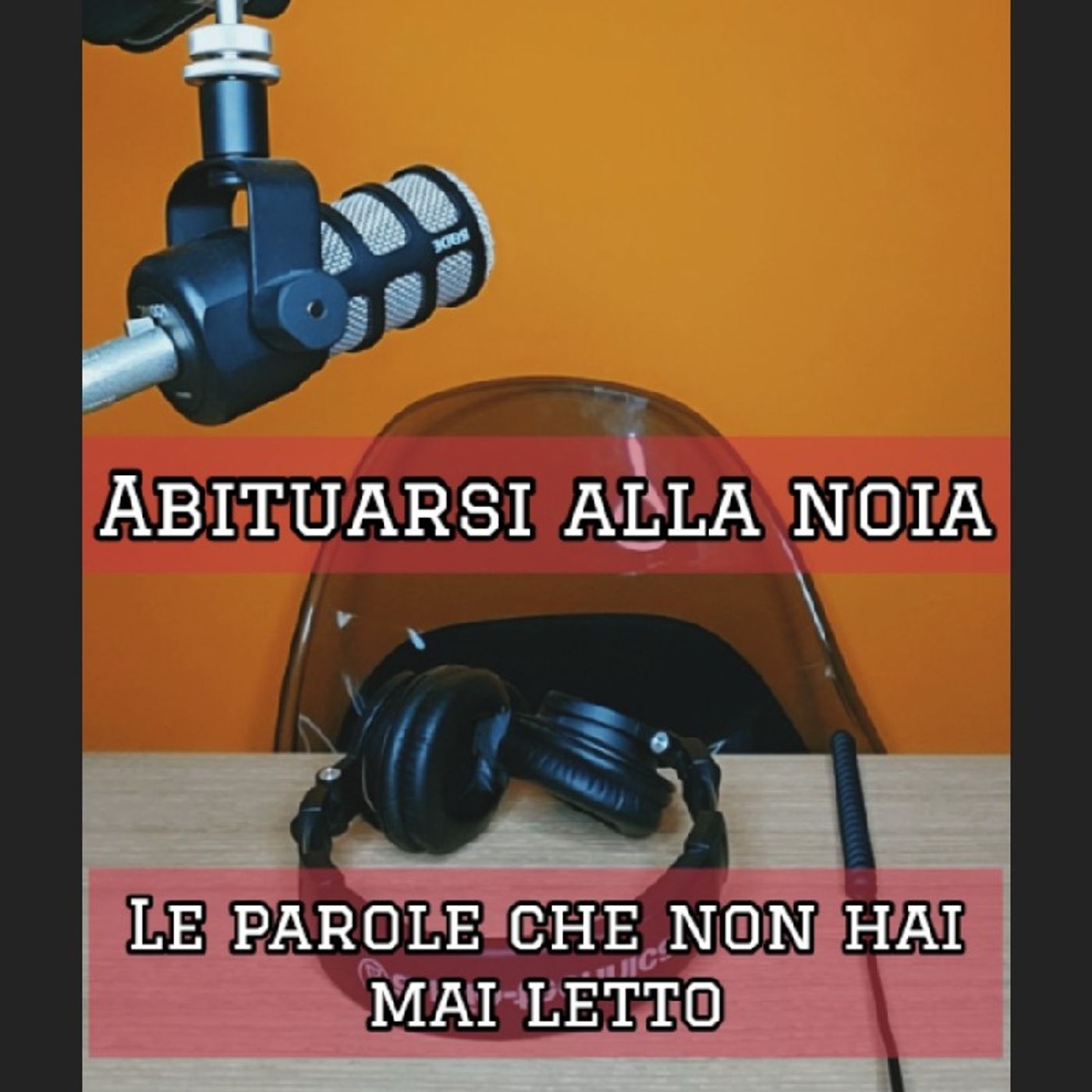Episodio 1748 - Abituarsi alla noia.