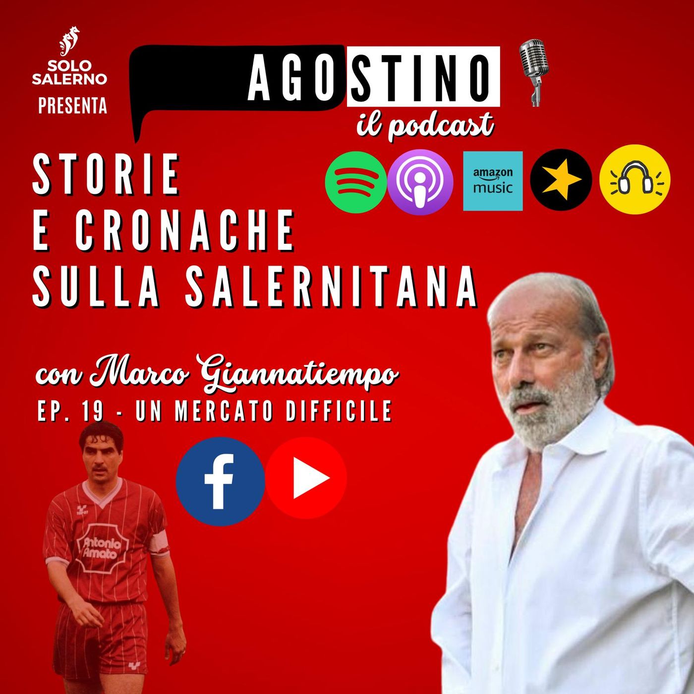 Agostino  - storie di Salernitana