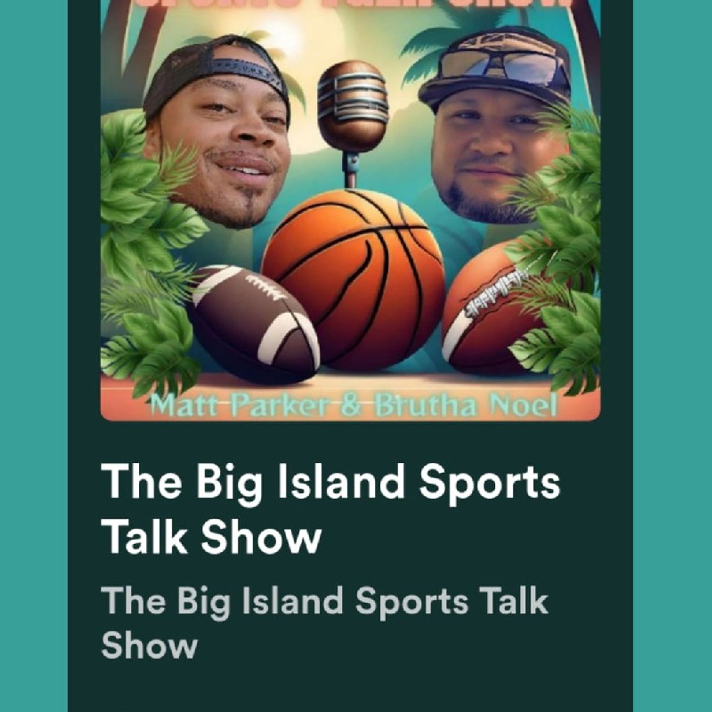 The Big Island Sports Talk Show