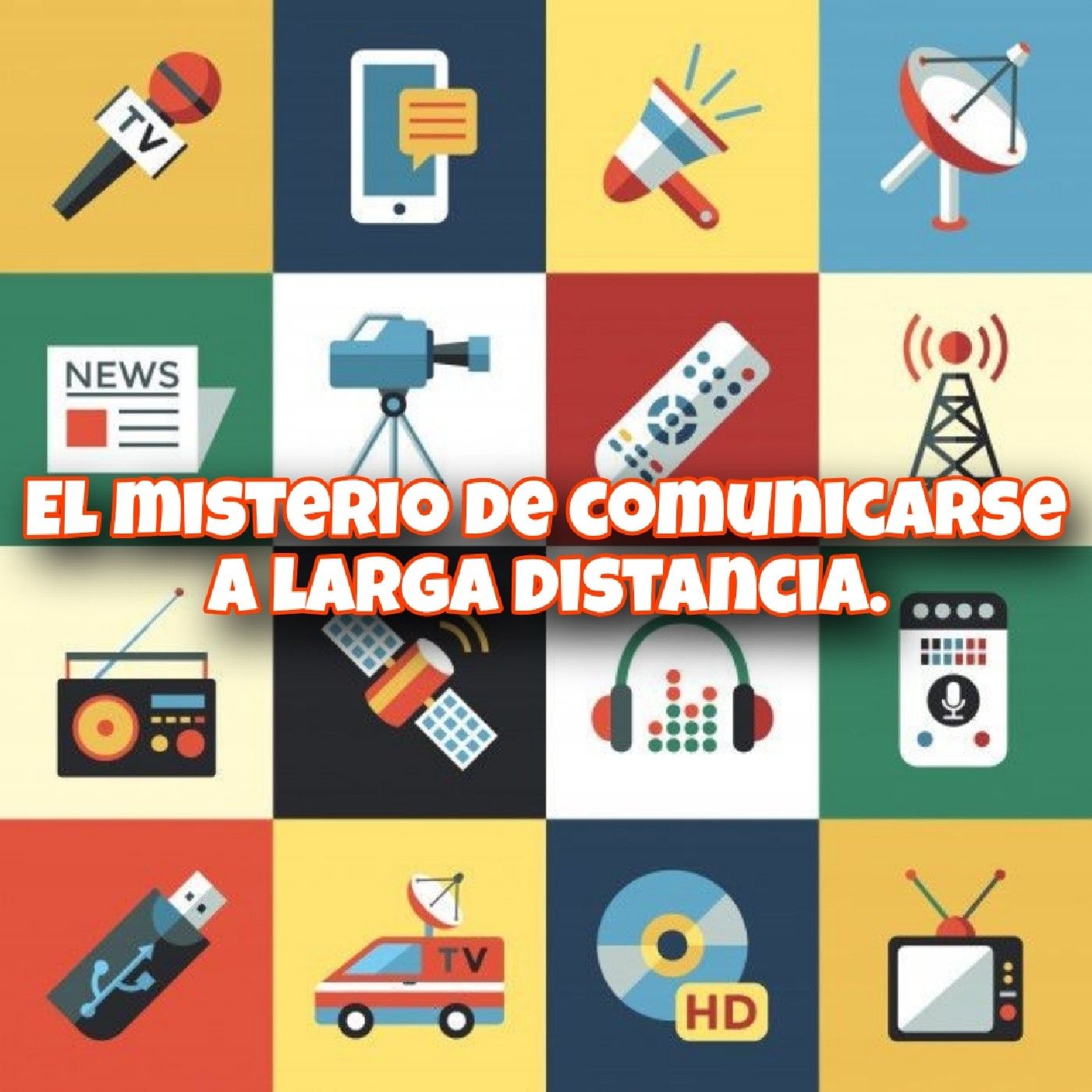 Misterios de la comunicación..