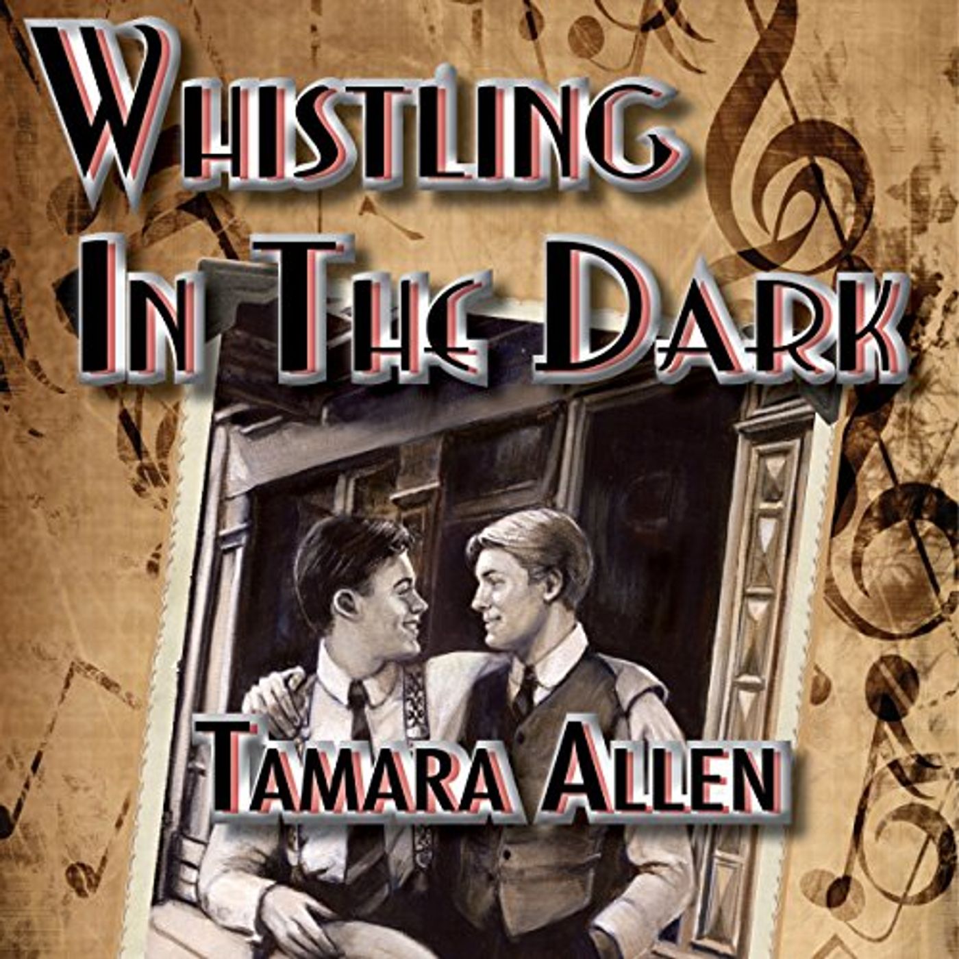 Whistling in the Dark Audiobook by Tamara Allen episode artwork