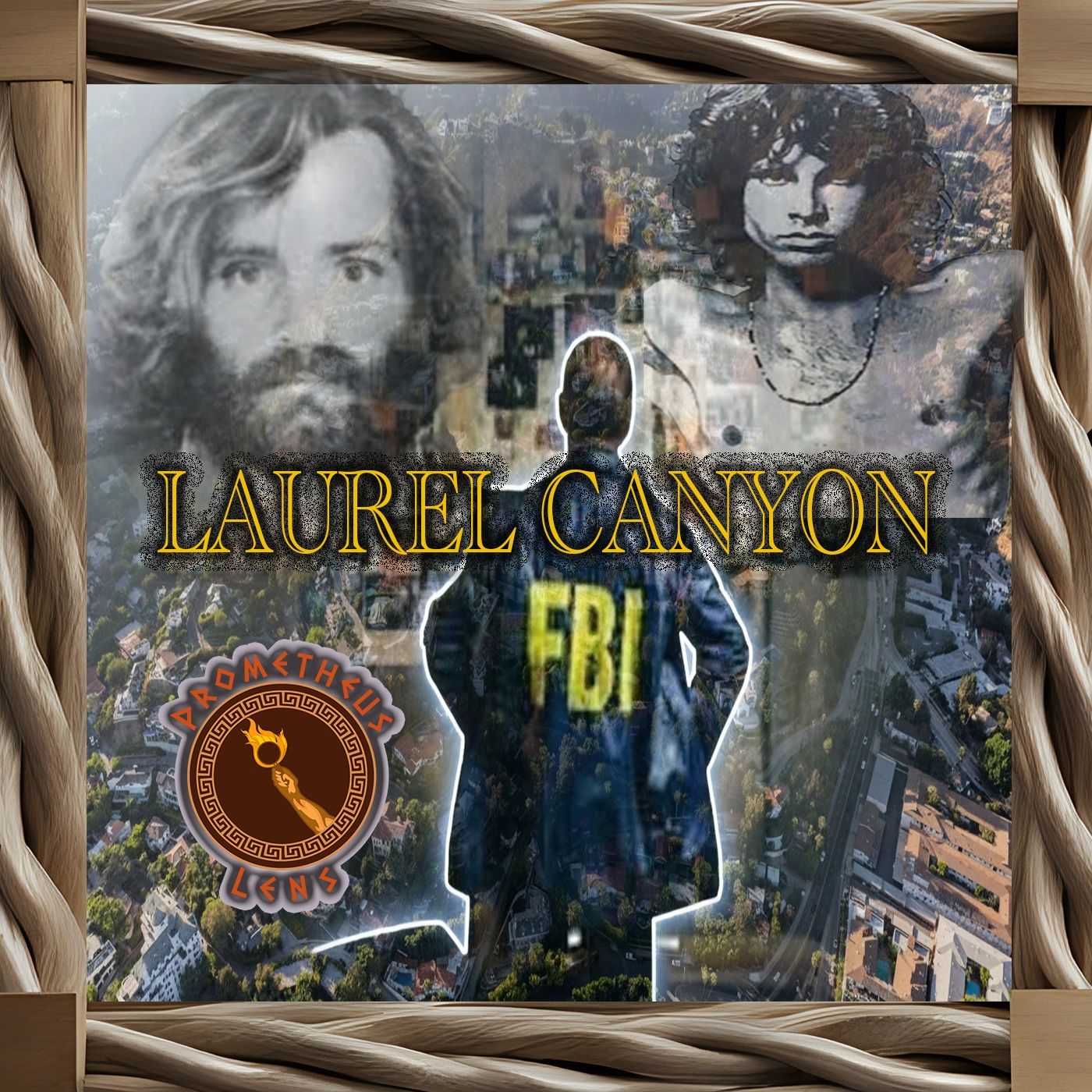 Laurel Canyon | MK Ultra | Charles Manson | & Jim Morrison Laurel Canyon | MK Ultra | Charles Manson | & Jim Morrison