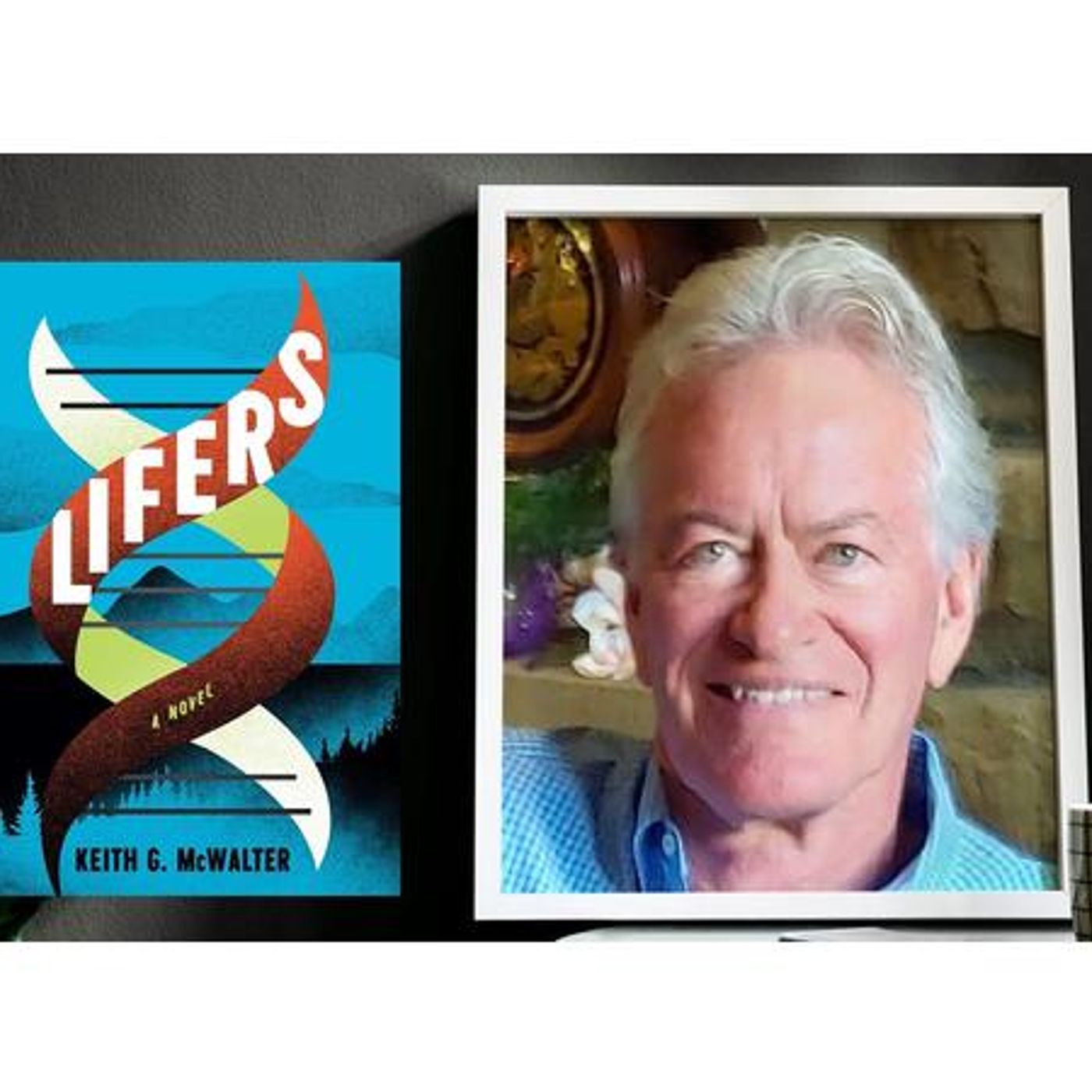 Author Keith McWalter discusses LIFERS on Conversations LIVE episode artwork