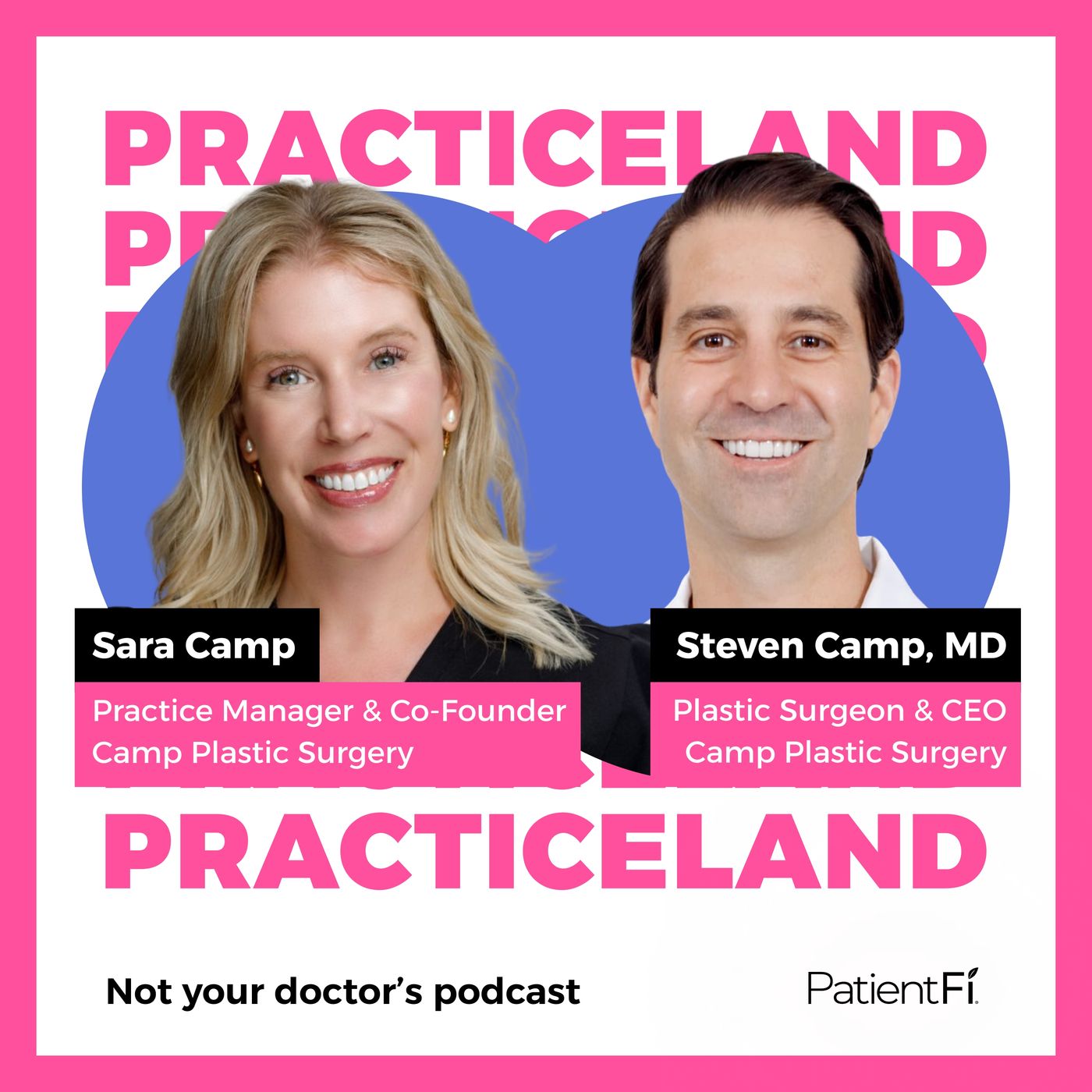 Practiceland: Not Your Doctor\'s Podcast
