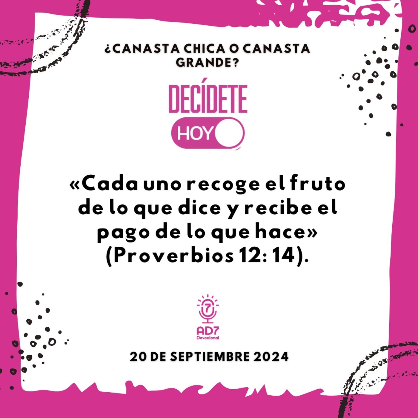 ¿Canasta chica o canasta grande? | Devocional de Jóvenes | 20 de septiembre 2024