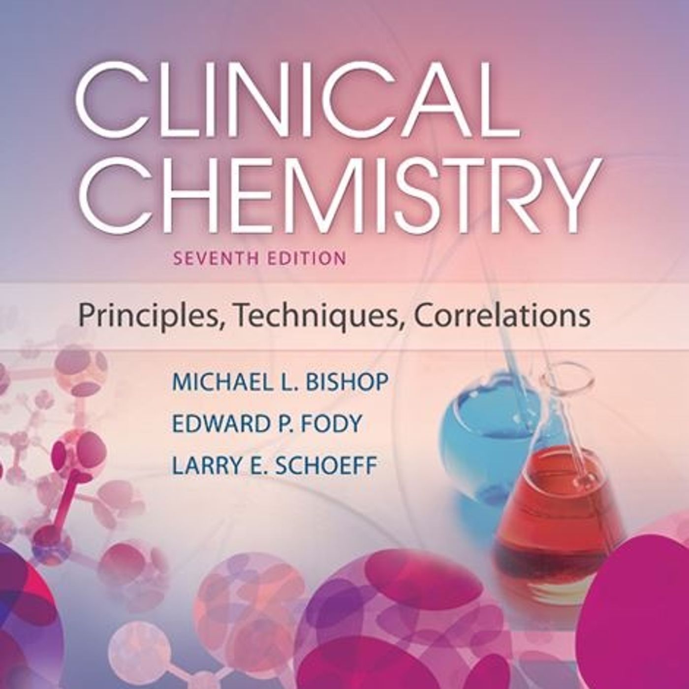 Clinical Chemistry: Principles, Techniques and Correlations episode artwork