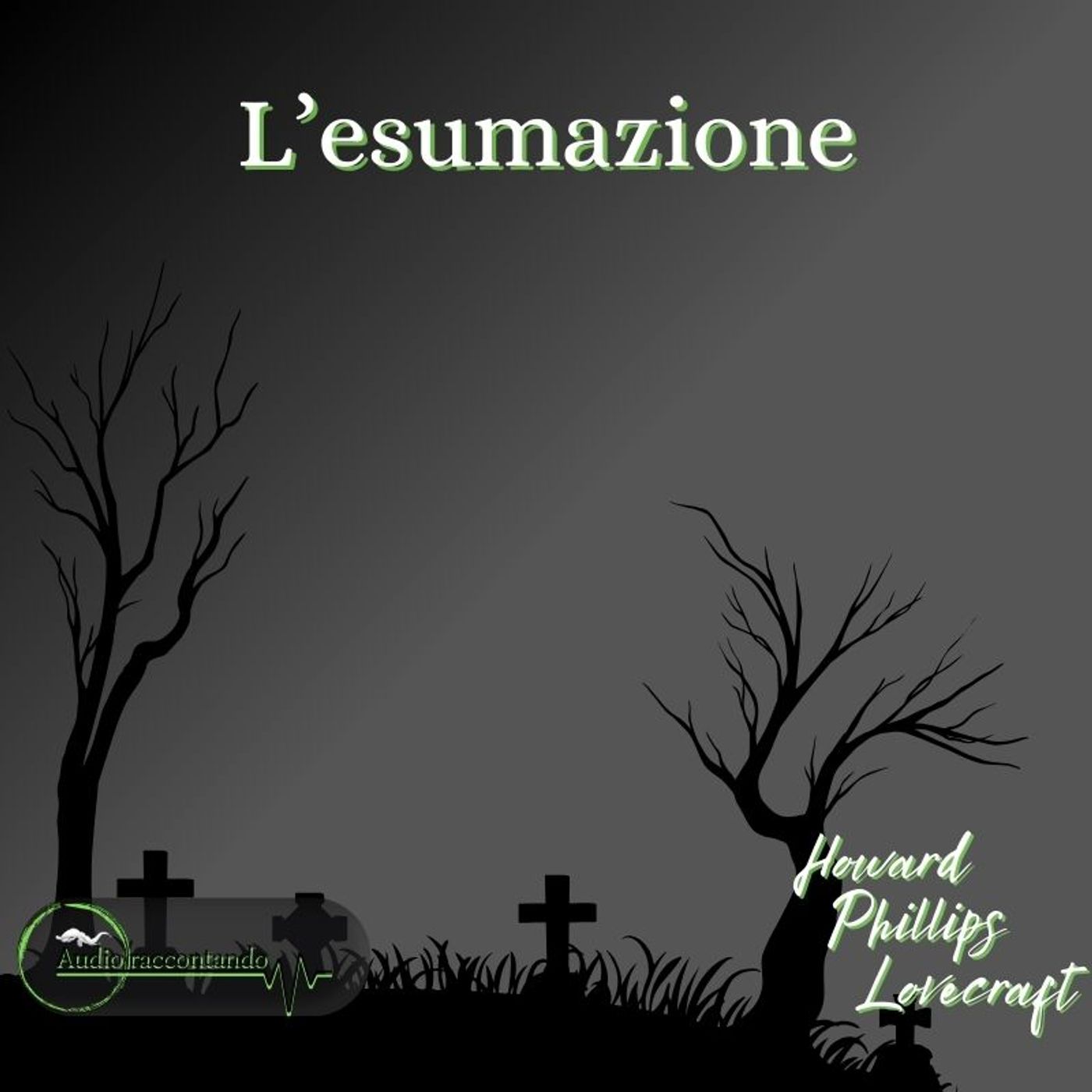 L'esumazione - H.P. Lovecraft episode artwork