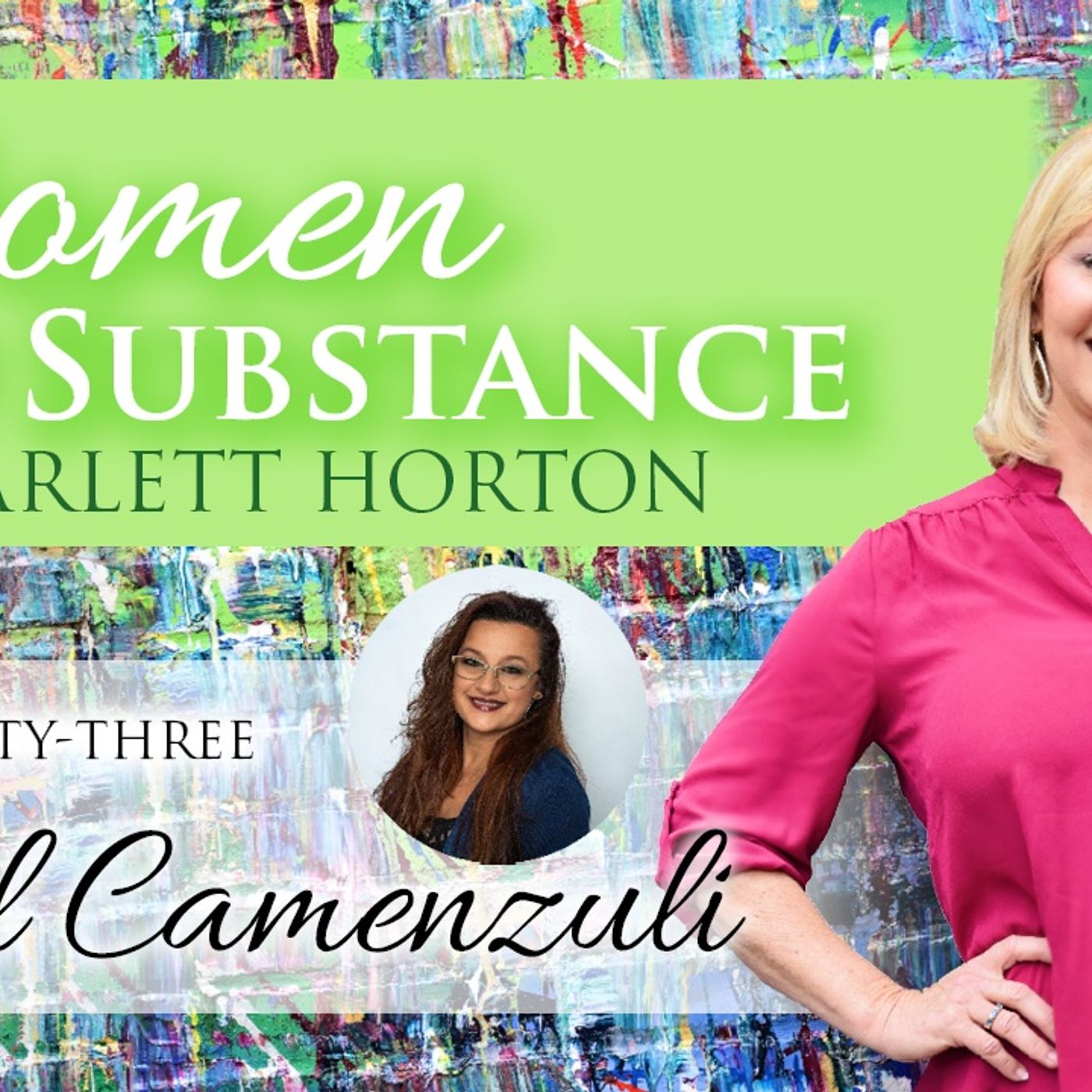 Women of Substance with Dr. Scarlett Horton